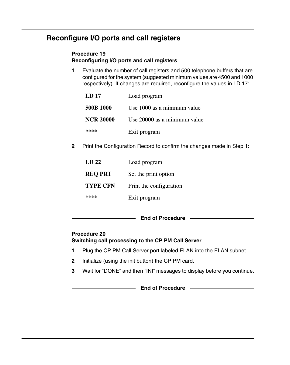 Reconfigure i/o ports and call registers | Nortel Networks 1000E User Manual | Page 132 / 468