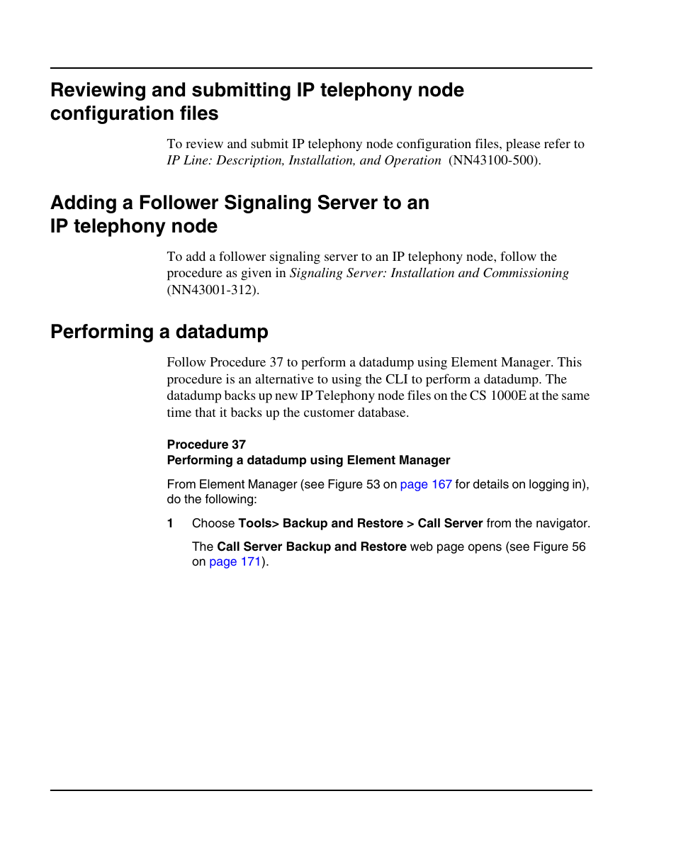 Performing a datadump | Nortel Networks 1000E User Manual | Page 170 / 468
