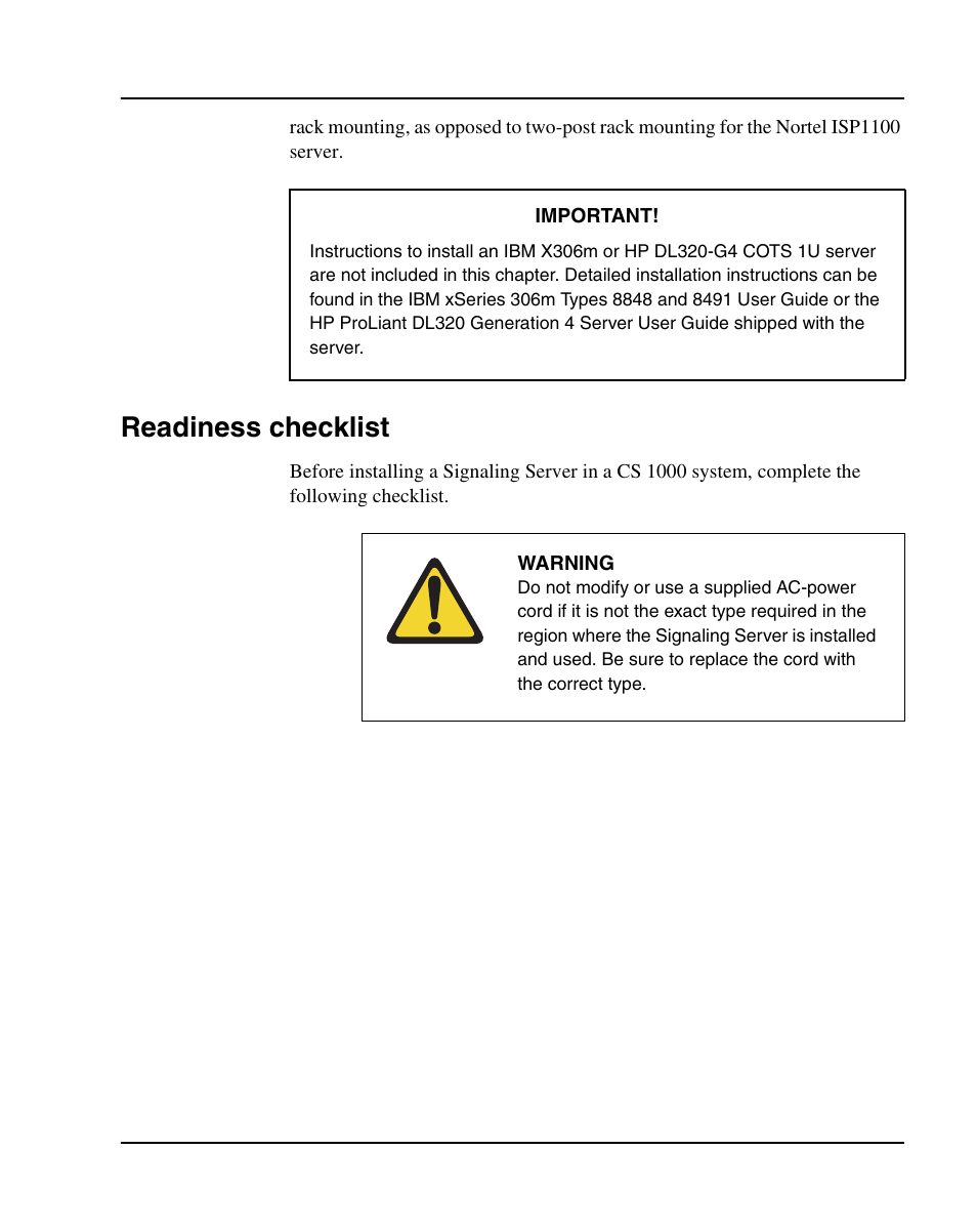 Readiness checklist | Nortel Networks 1000E User Manual | Page 175 / 468