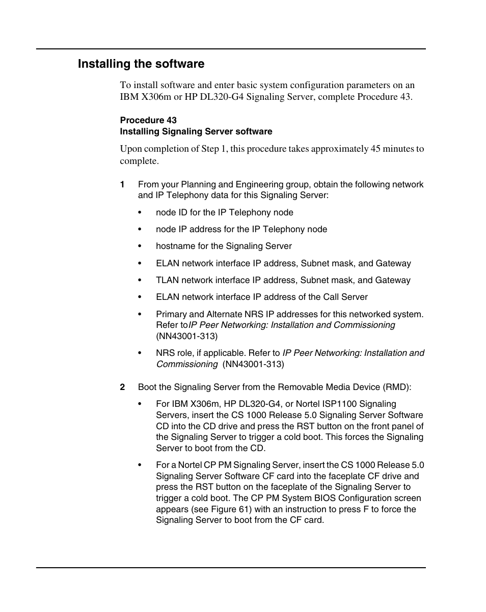 Installing the software, Procedure 43 installing signaling server software | Nortel Networks 1000E User Manual | Page 190 / 468