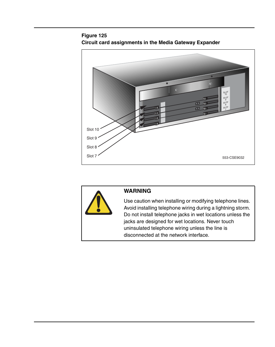 Nder, see figure 125 on, Warning | Nortel Networks 1000E User Manual | Page 289 / 468
