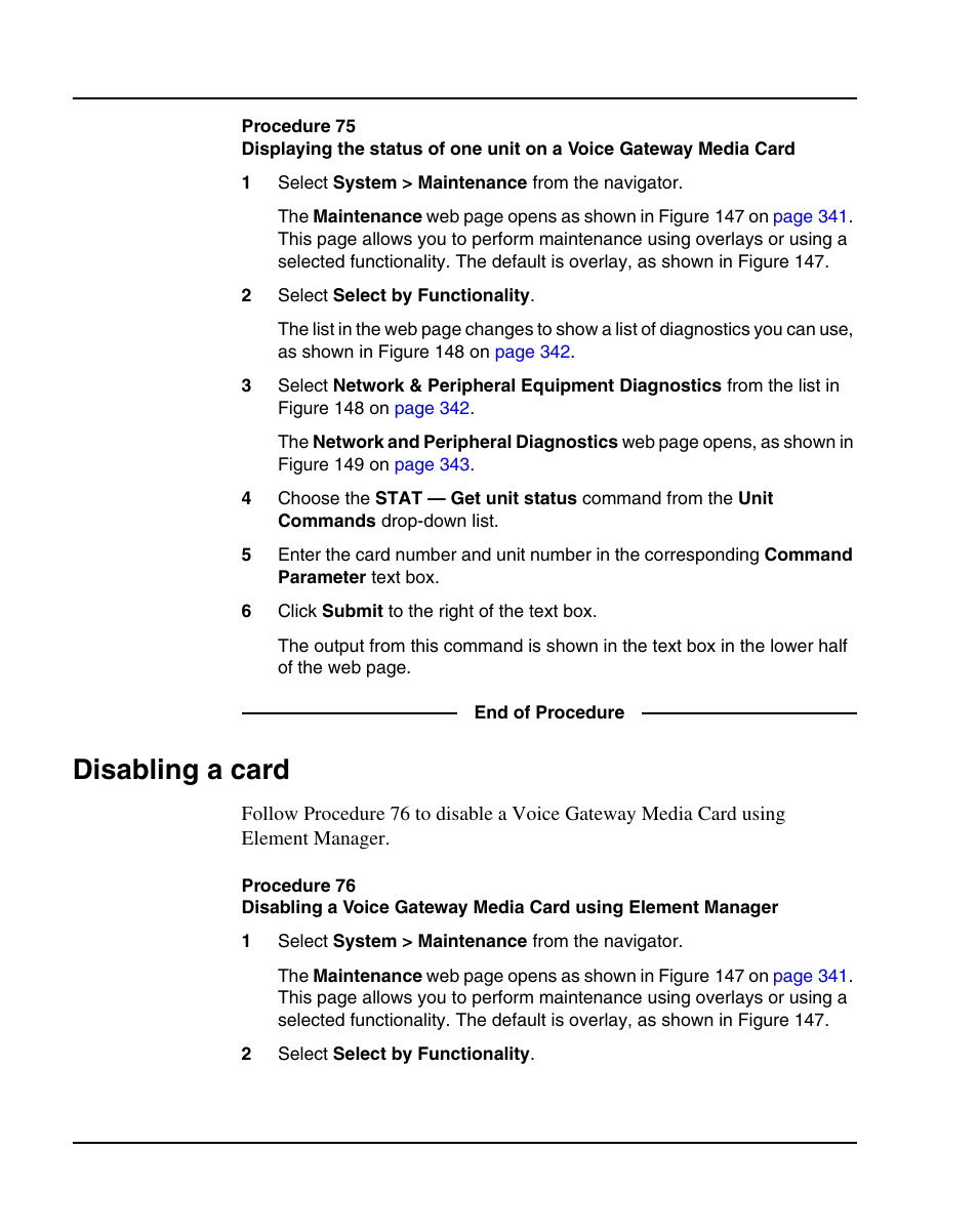Disabling a card | Nortel Networks 1000E User Manual | Page 344 / 468