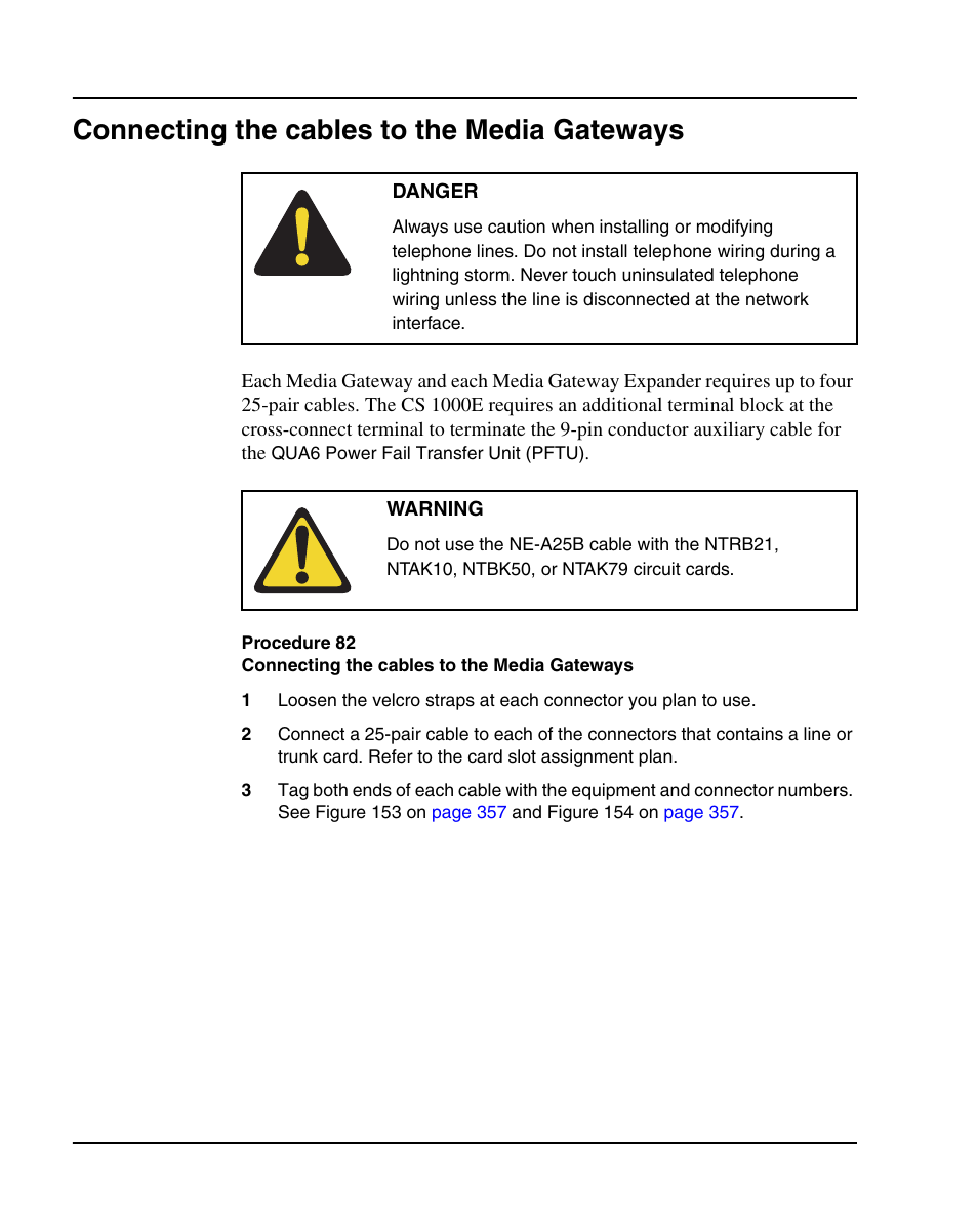 Connecting the cables to the media gateways | Nortel Networks 1000E User Manual | Page 356 / 468