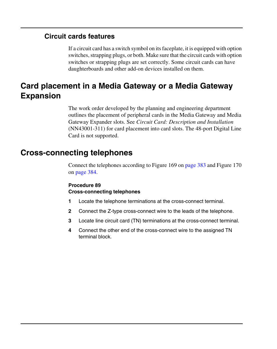 Circuit cards features, Cross-connecting telephones, Procedure 89 cross-connecting telephones | Procedure 89: "cross-connecting telephones" on | Nortel Networks 1000E User Manual | Page 382 / 468