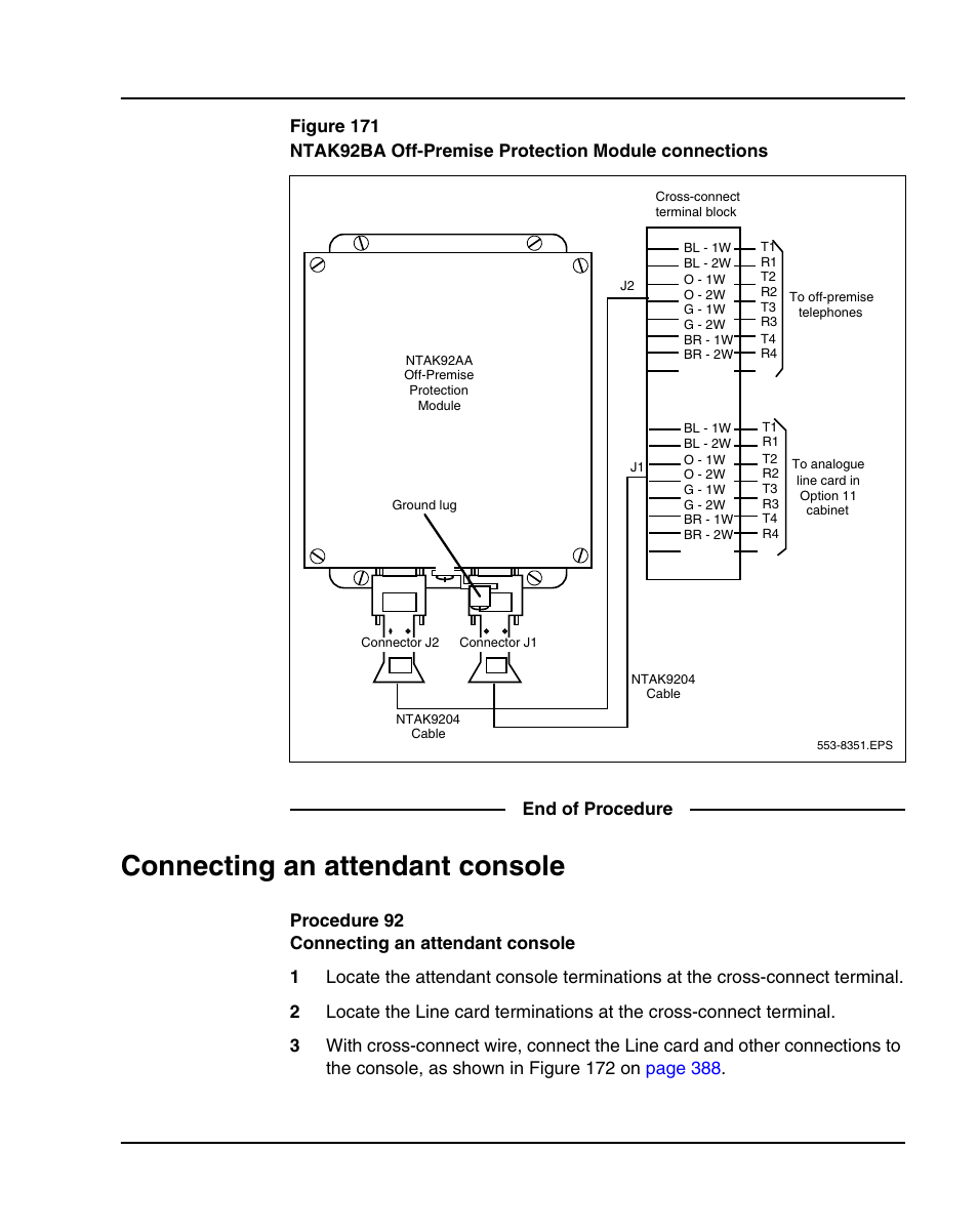 Connecting an attendant console, Procedure 92 connecting an attendant console, Procedure 92: "connecting an attendant console" on | Figure 171 on | Nortel Networks 1000E User Manual | Page 387 / 468