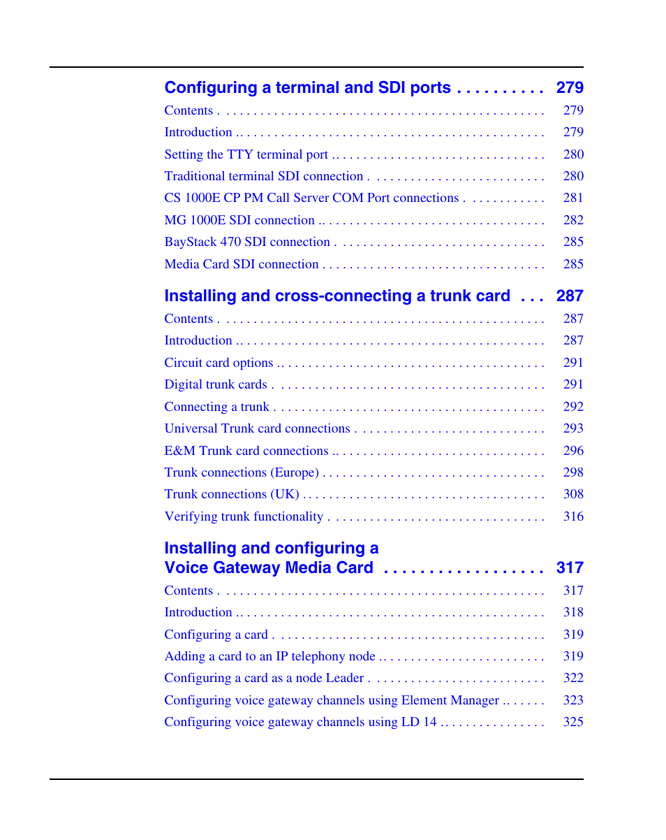 Configuring a terminal and sdi ports, Installing and cross-connecting a trunk card | Nortel Networks 1000E User Manual | Page 8 / 468