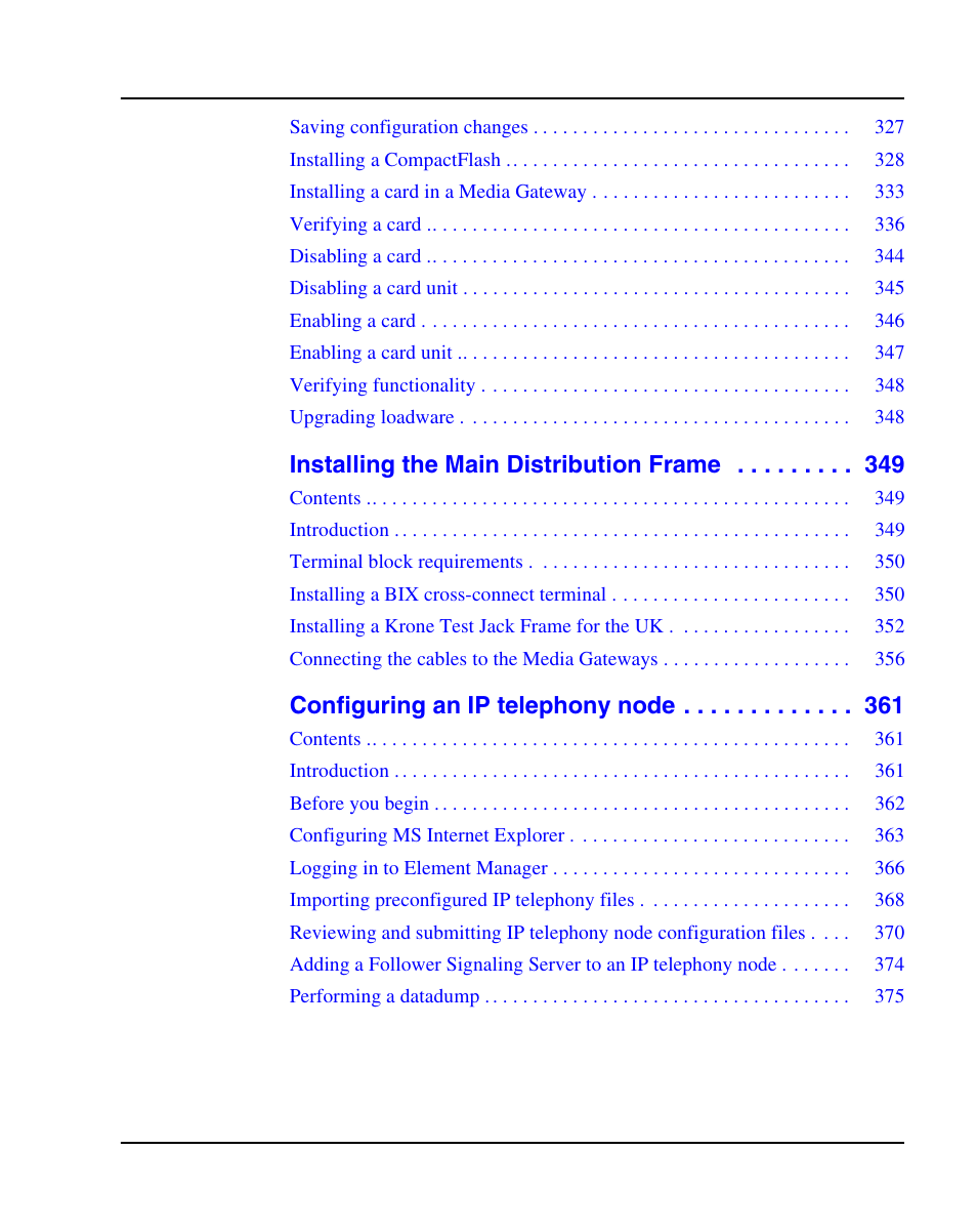 Installing the main distribution frame, Configuring an ip telephony node | Nortel Networks 1000E User Manual | Page 9 / 468