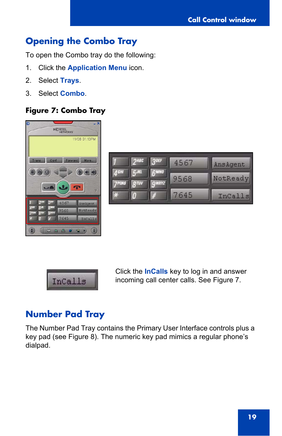 Opening the combo tray, Number pad tray | Nortel Networks 2050 User Manual | Page 19 / 46