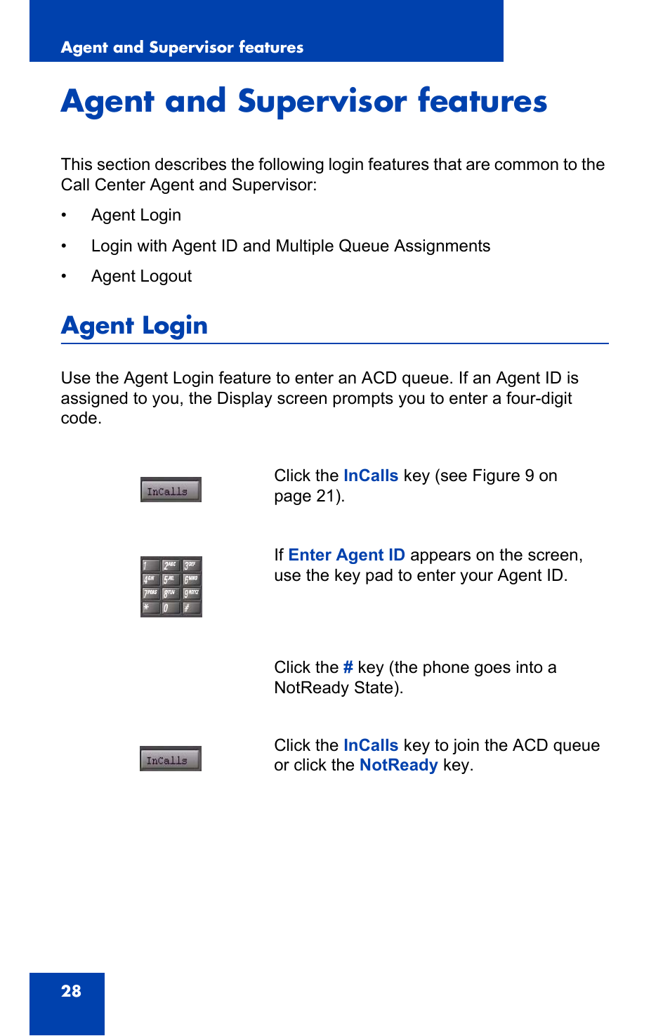 Agent and supervisor features, Agent login | Nortel Networks 2050 User Manual | Page 28 / 46