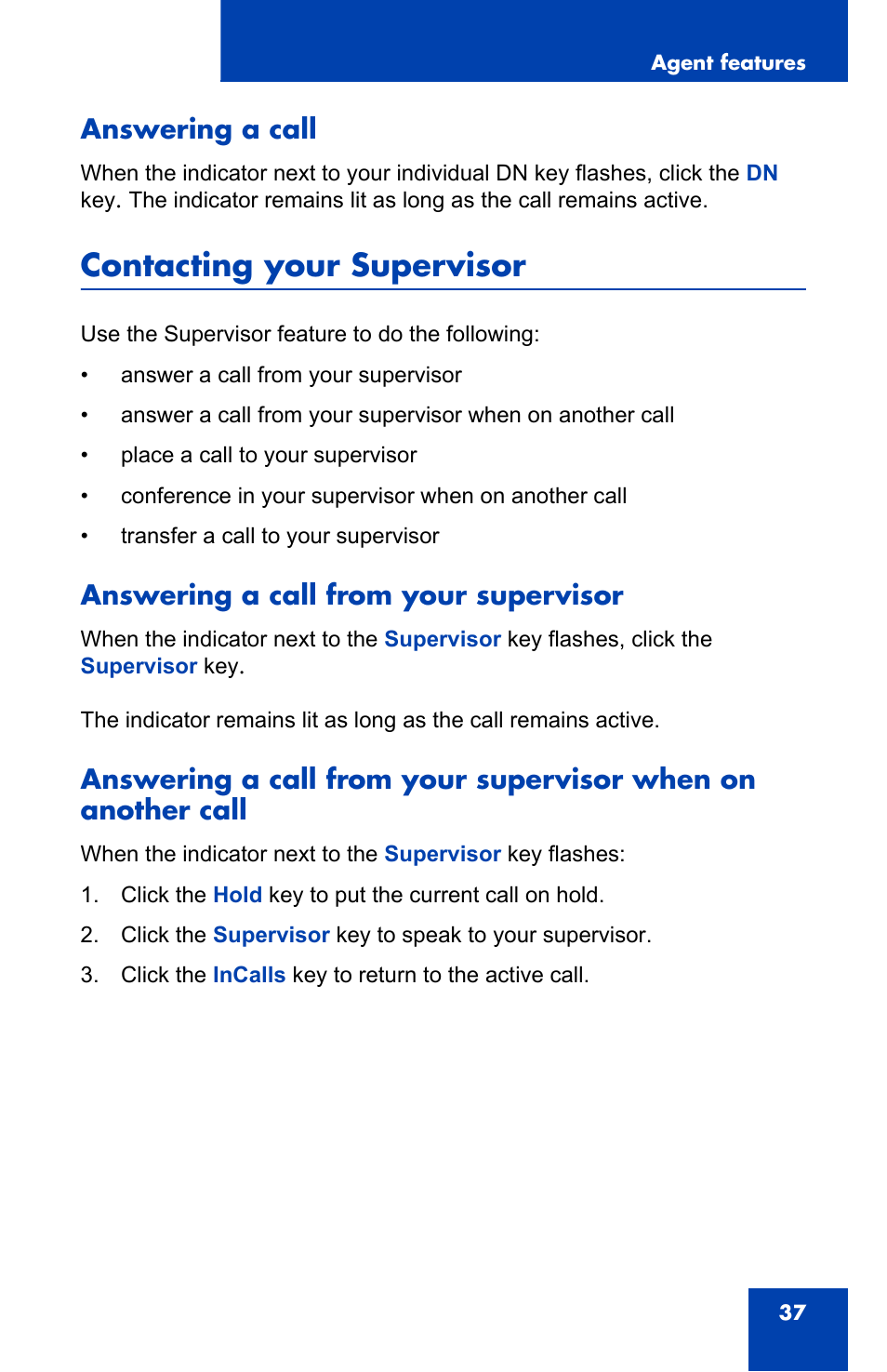 Answering a call, Contacting your supervisor, Answering a call from your supervisor | Nortel Networks 2050 User Manual | Page 37 / 46