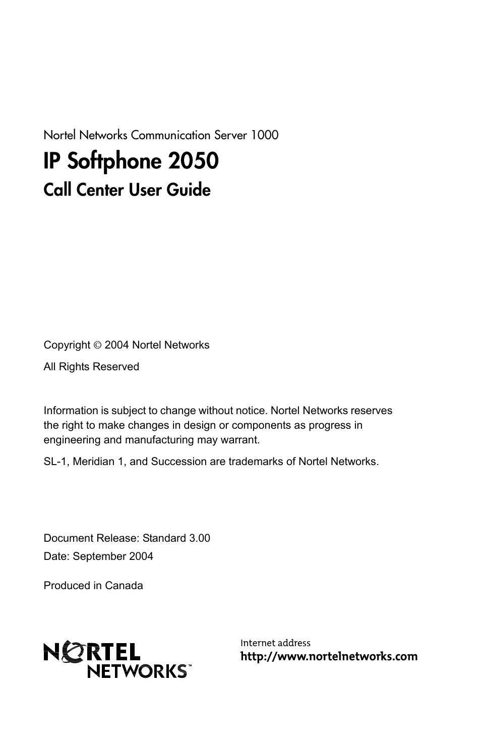 Ip softphone 2050, Call center user guide | Nortel Networks 2050 User Manual | Page 46 / 46