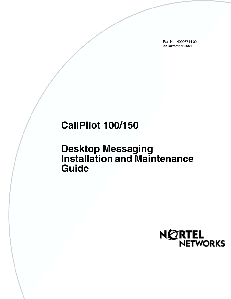 Nortel Networks CallPilot 100 User Manual | 68 pages