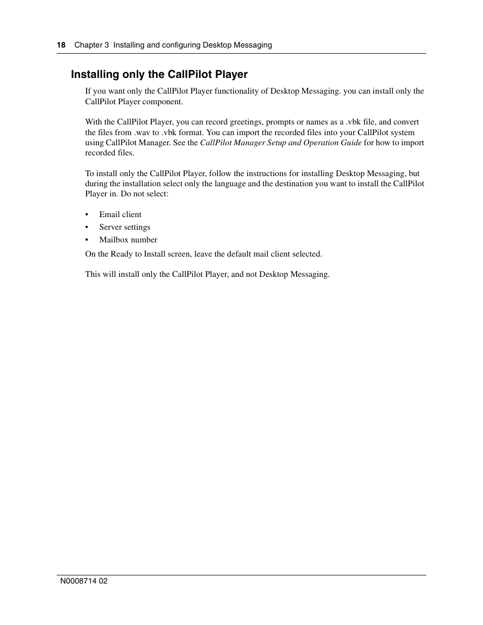 Installing only the callpilot player | Nortel Networks CallPilot 100 User Manual | Page 18 / 68