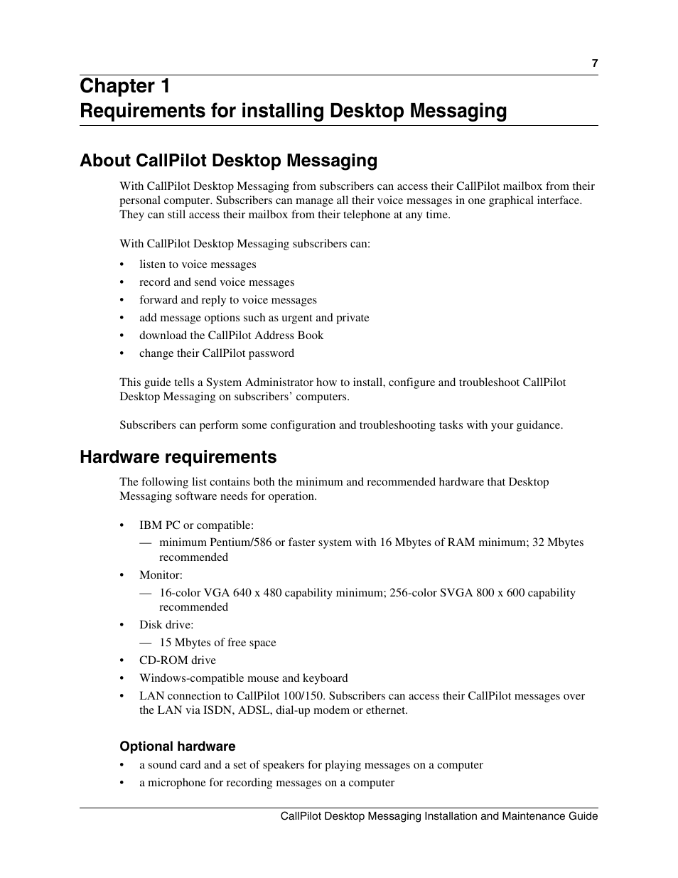 Chapter 1, Requirements for installing desktop messaging, About callpilot desktop messaging | Hardware requirements, Optional hardware | Nortel Networks CallPilot 100 User Manual | Page 7 / 68