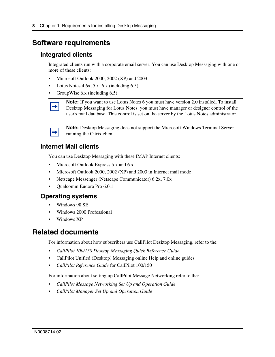 Software requirements, Integrated clients, Internet mail clients | Operating systems, Related documents | Nortel Networks CallPilot 100 User Manual | Page 8 / 68