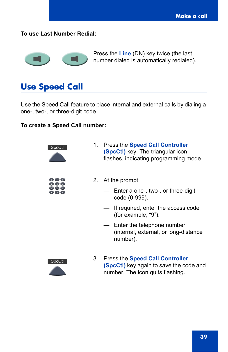 Use speed call | Nortel Networks NN-10300-014 User Manual | Page 39 / 90