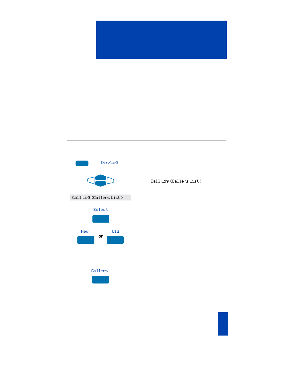Call log, Access and use the callers list, Call log 83 | Access and use the callers list 83 | Nortel Networks SL-100 User Manual | Page 83 / 110