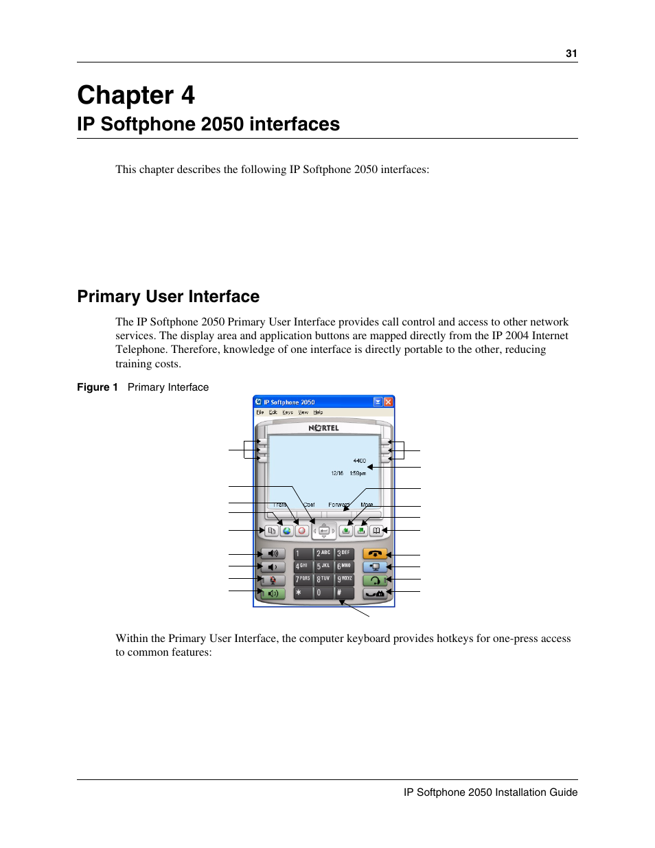 Ip softphone 2050 interfaces, Primary user interface, Chapter 4 ip softphone 2050 interfaces | Chapter 4 | Nortel Networks BCM50 2.0 User Manual | Page 31 / 36