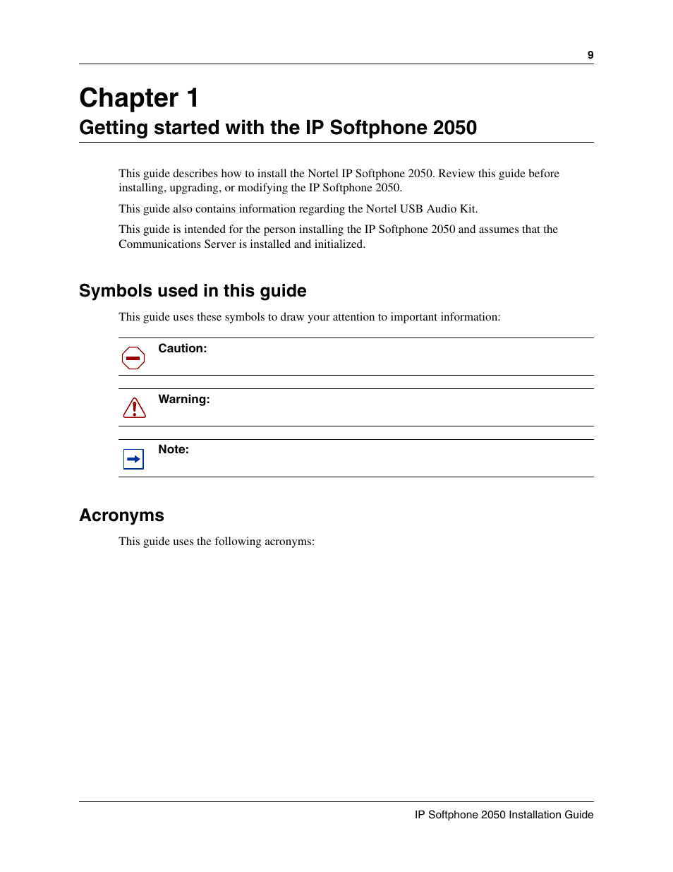 Getting started with the ip softphone 2050, Symbols used in this guide, Acronyms | Chapter 1 | Nortel Networks BCM50 2.0 User Manual | Page 9 / 36