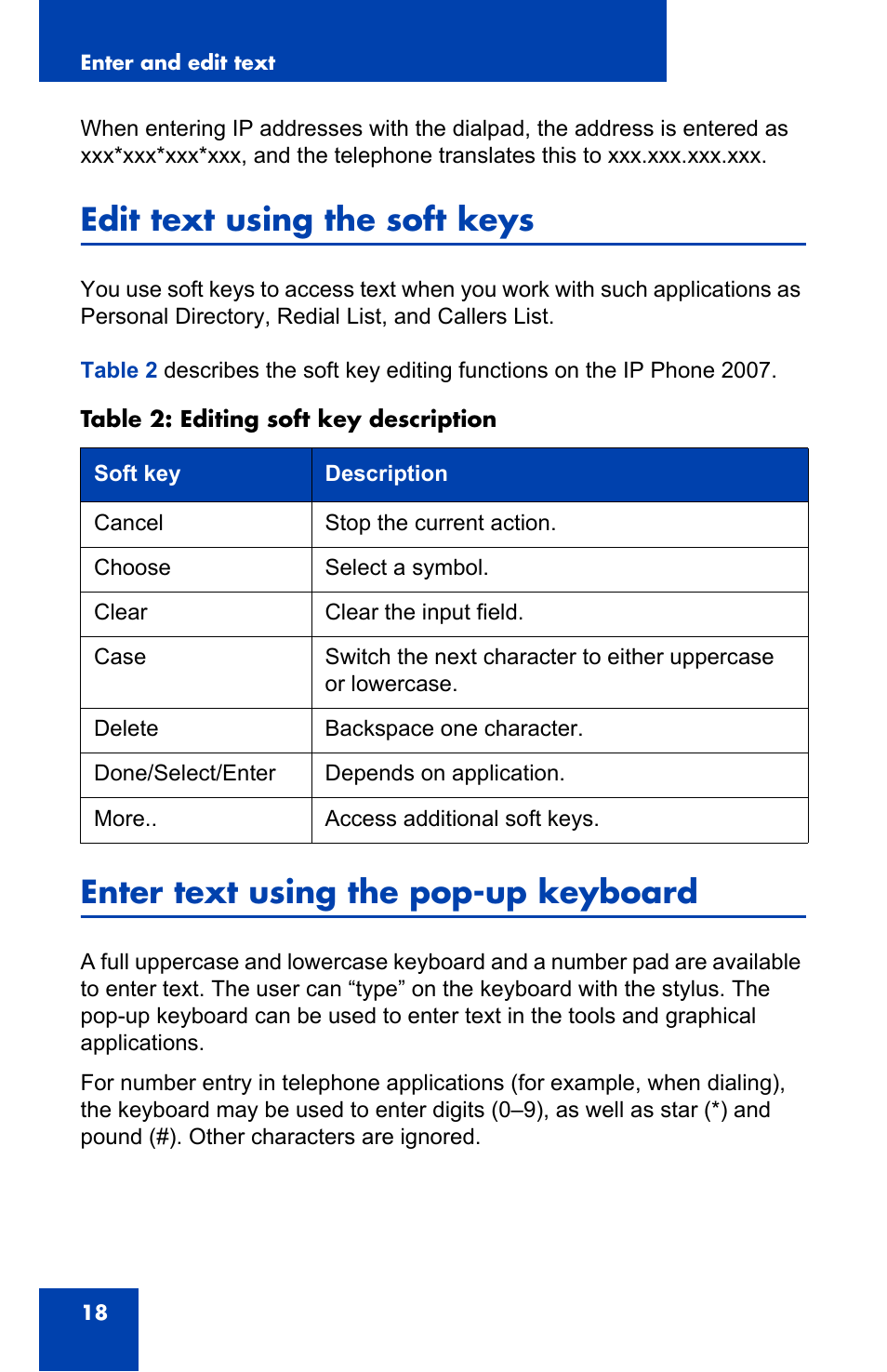 Edit text using the soft keys, Enter text using the pop-up keyboard | Nortel Networks 1000 User Manual | Page 18 / 54