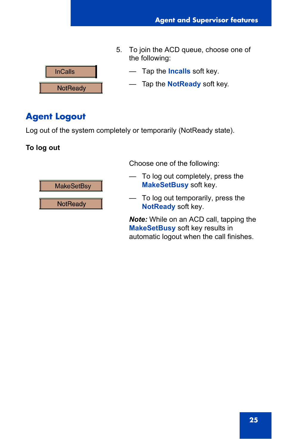 Agent logout | Nortel Networks 1000 User Manual | Page 25 / 54