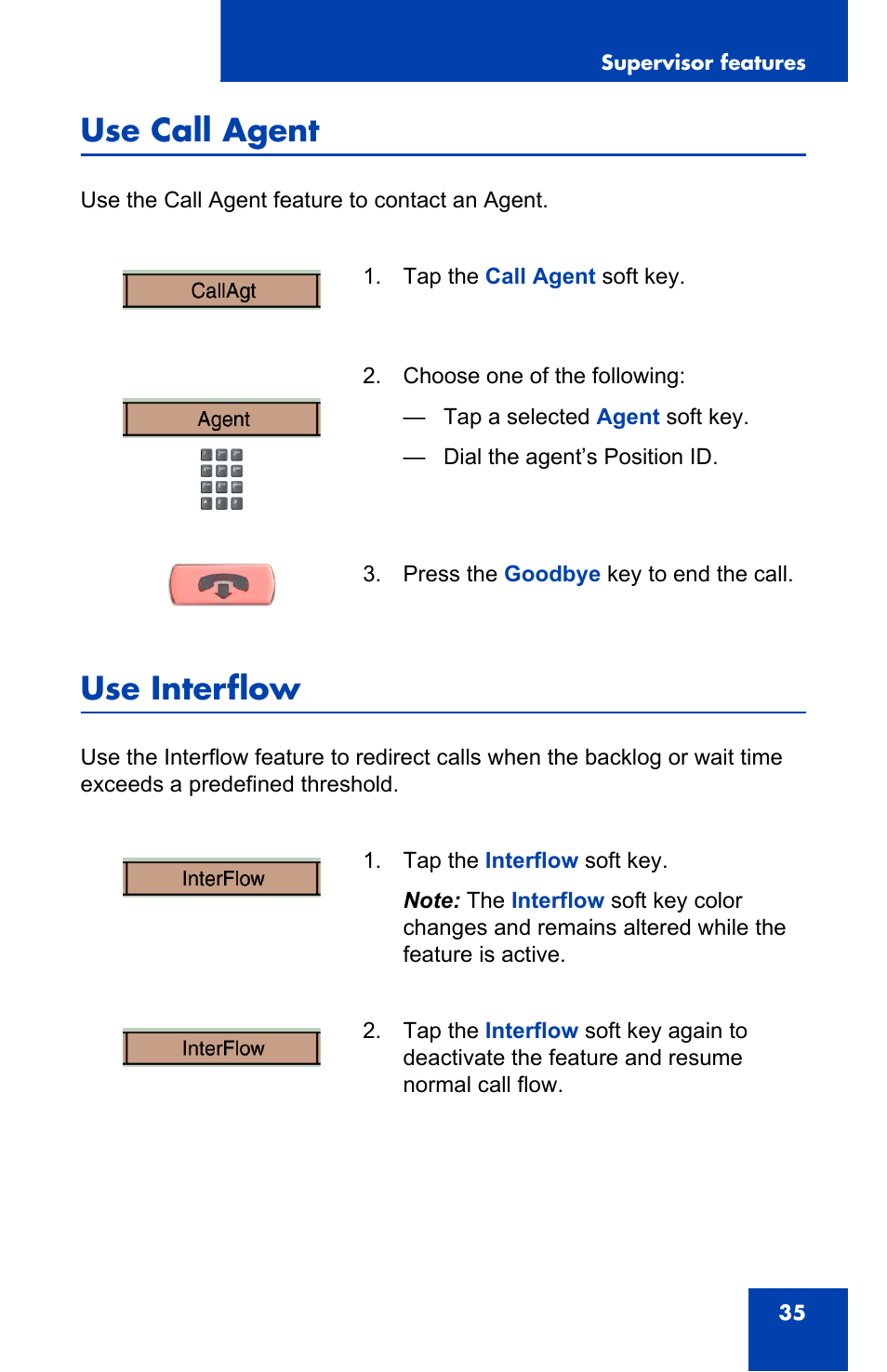 Use call agent, Use interflow | Nortel Networks 1000 User Manual | Page 35 / 54