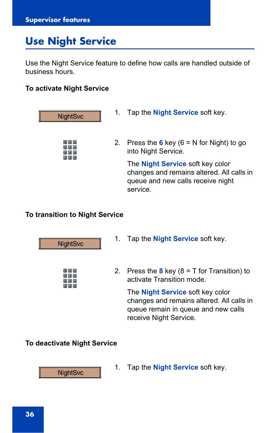 Use night service | Nortel Networks 1000 User Manual | Page 36 / 54