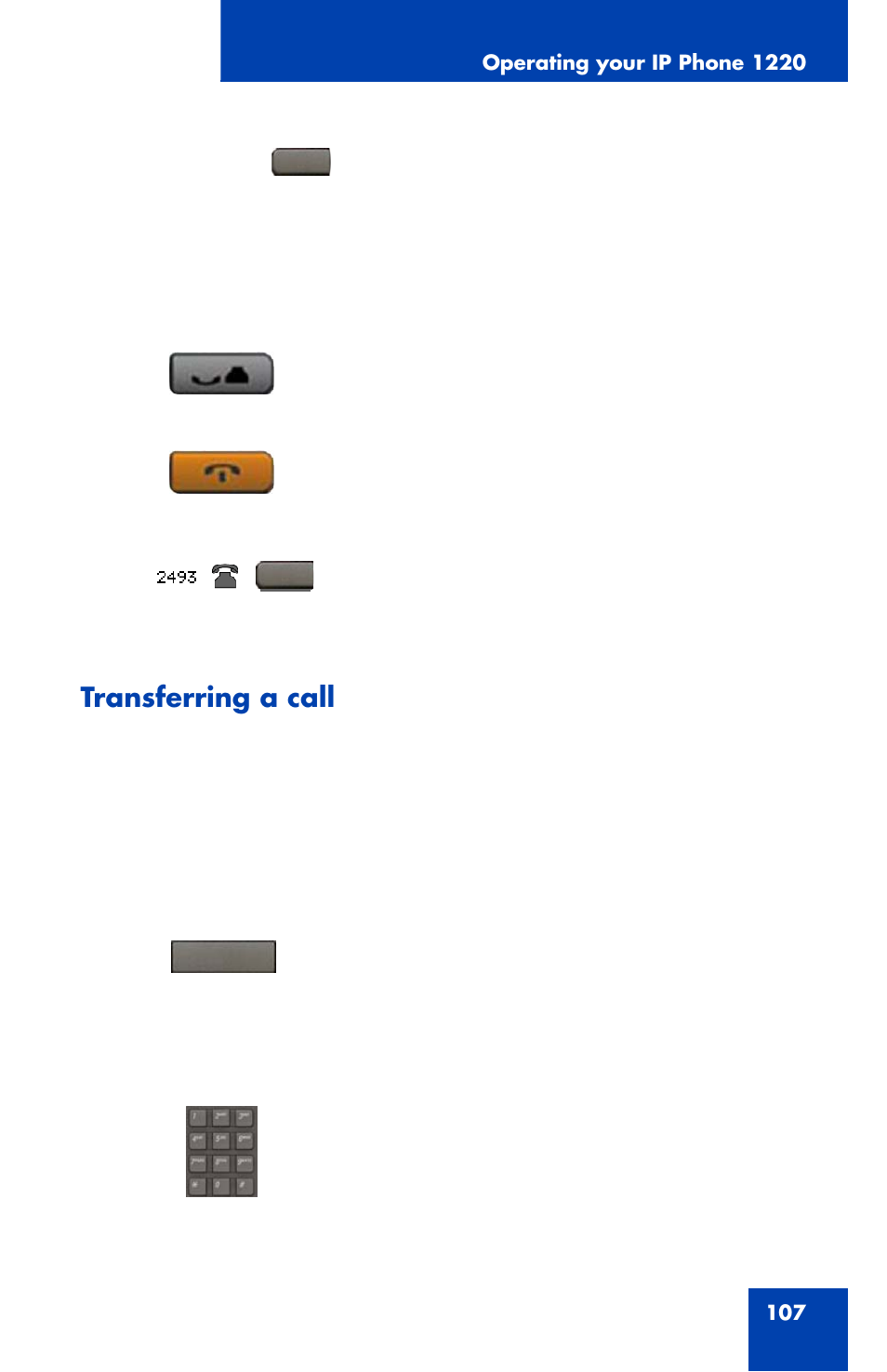 Transferring a call | Nortel Networks 1220 User Manual | Page 107 / 166