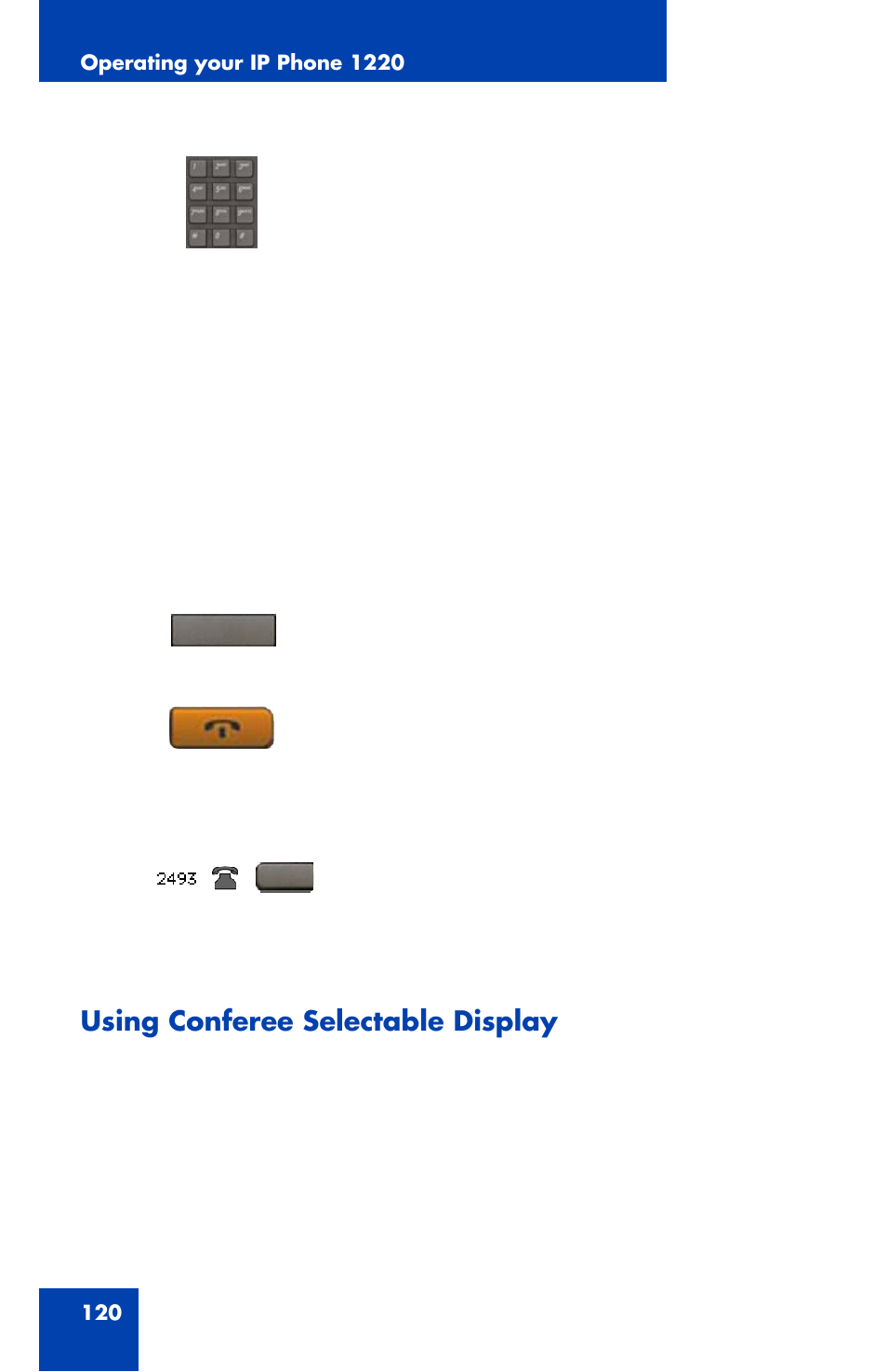 Using conferee selectable display | Nortel Networks 1220 User Manual | Page 120 / 166