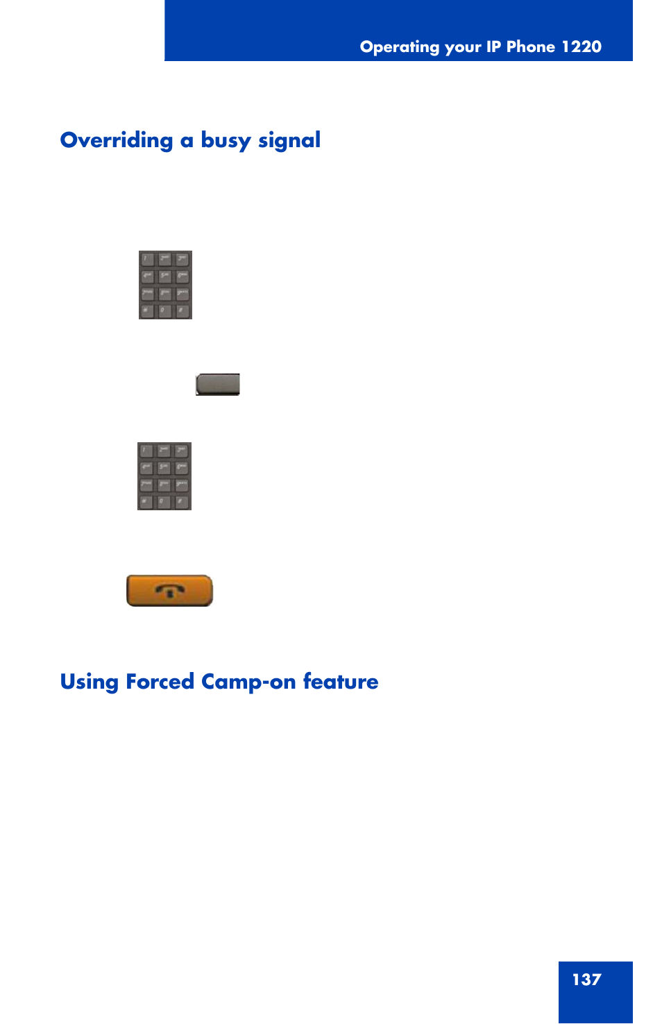 Overriding a busy signal, Using forced camp-on feature | Nortel Networks 1220 User Manual | Page 137 / 166