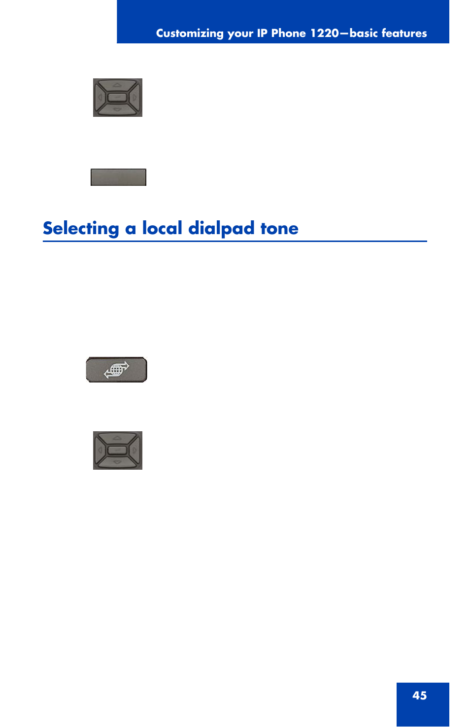 Selecting a local dialpad tone | Nortel Networks 1220 User Manual | Page 45 / 166