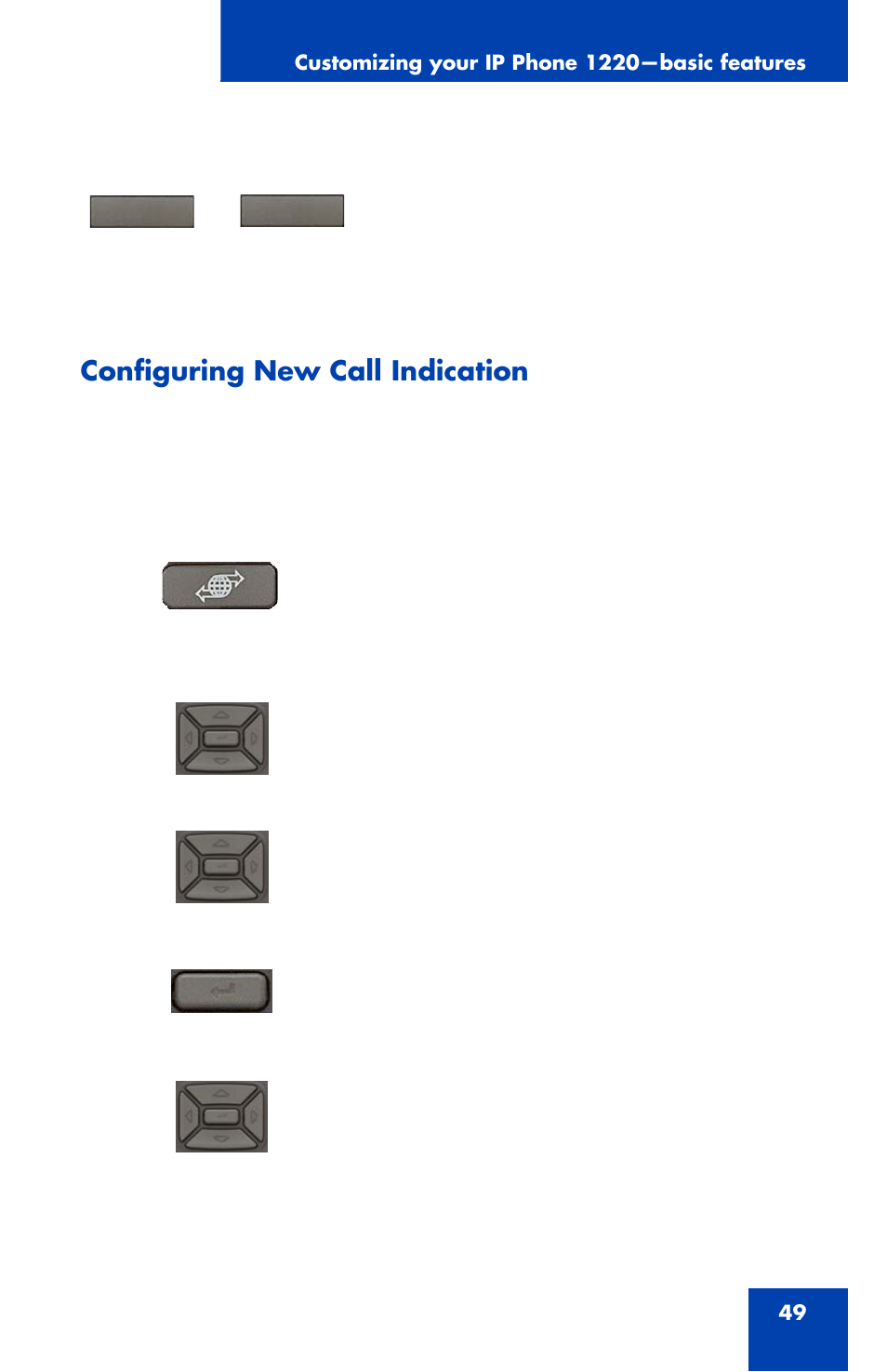 Configuring new call indication | Nortel Networks 1220 User Manual | Page 49 / 166