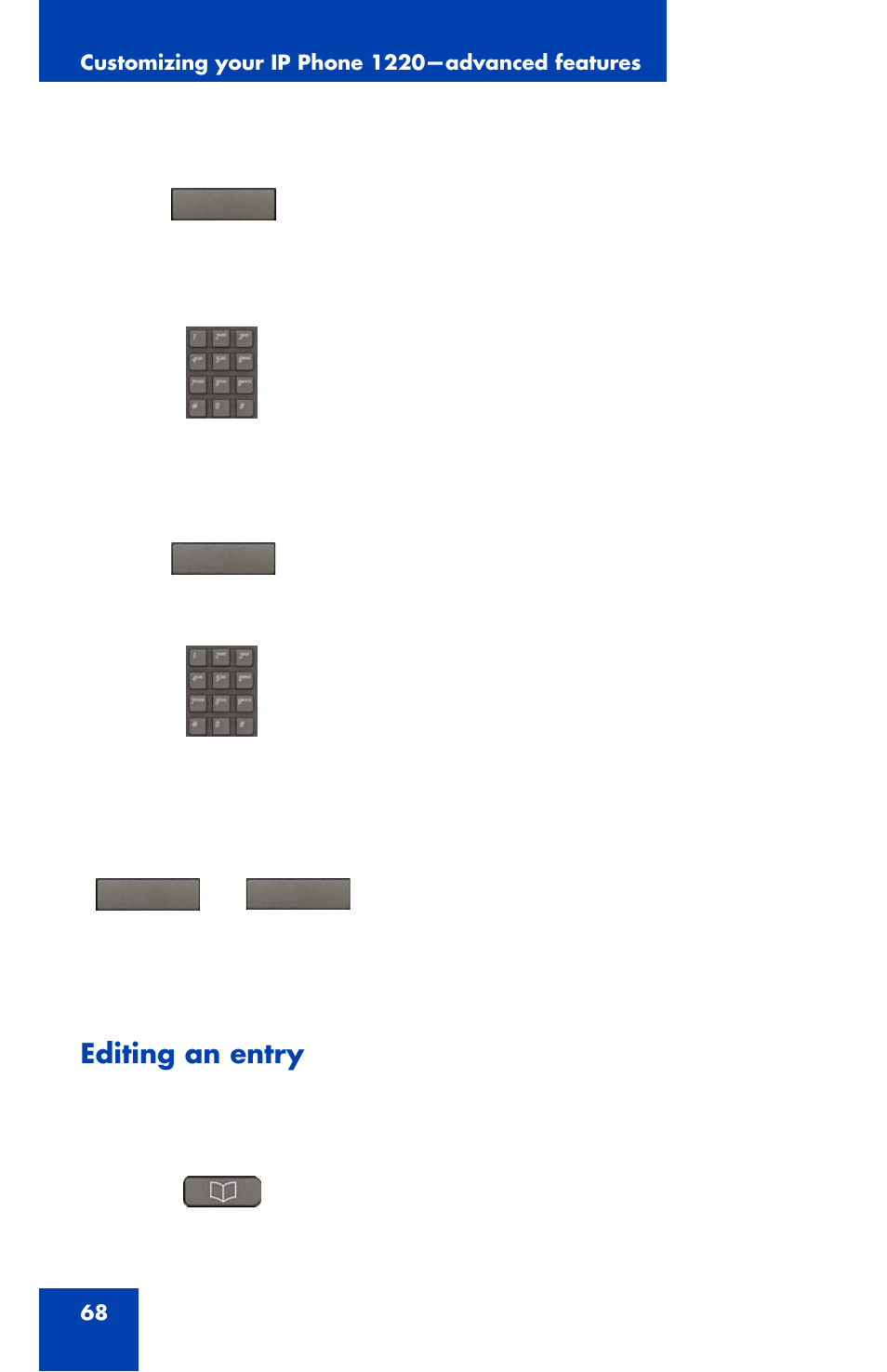 Editing an entry | Nortel Networks 1220 User Manual | Page 68 / 166