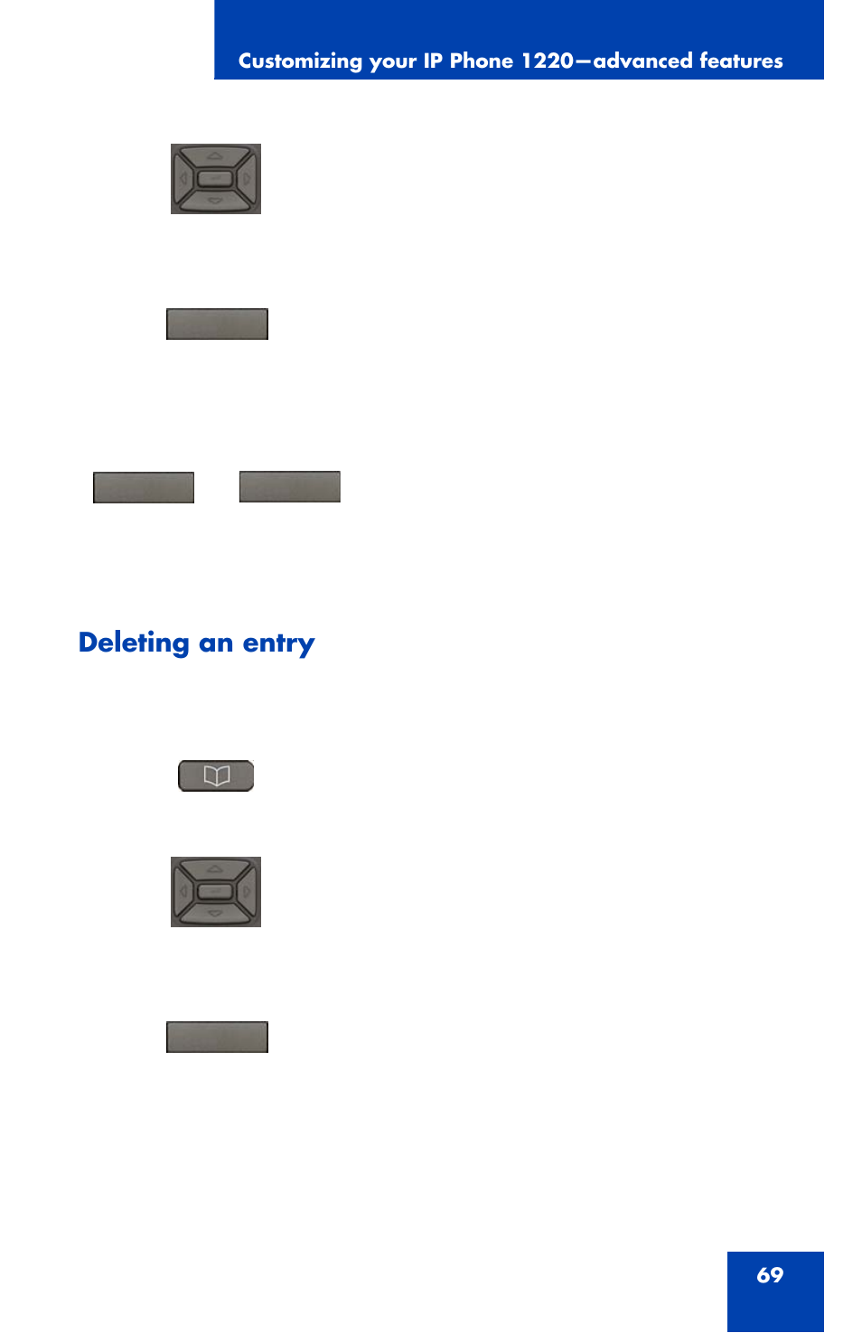 Deleting an entry | Nortel Networks 1220 User Manual | Page 69 / 166