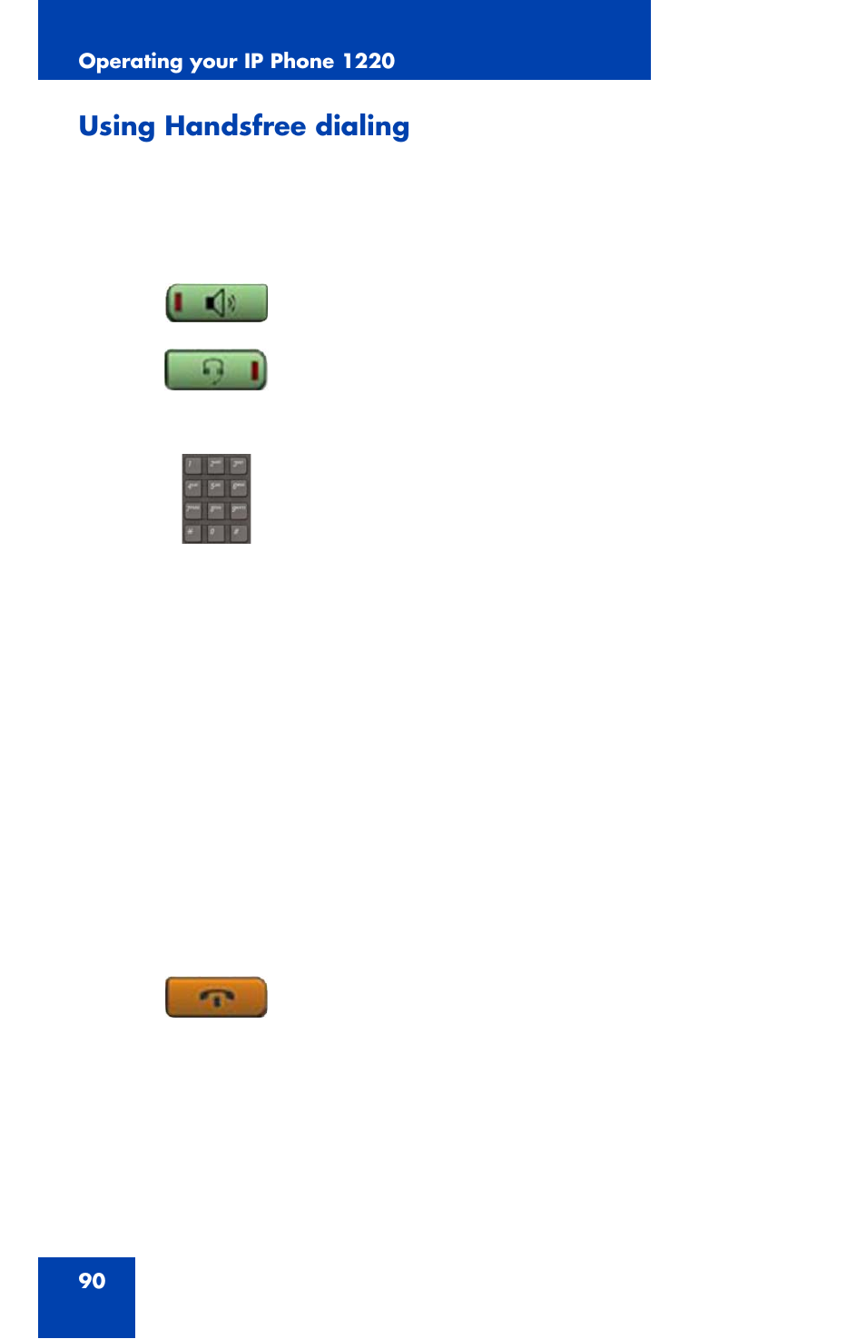Using handsfree dialing | Nortel Networks 1220 User Manual | Page 90 / 166