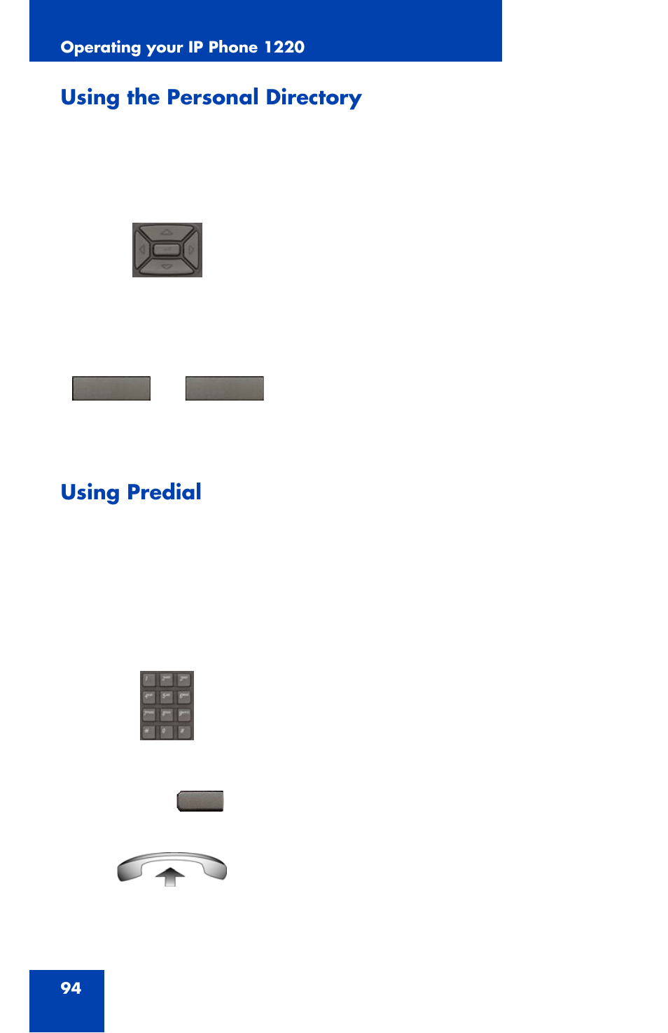 Using the personal directory, Using predial | Nortel Networks 1220 User Manual | Page 94 / 166