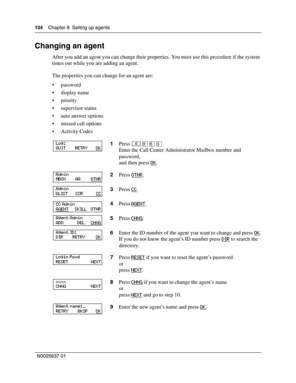 Changing an agent | Nortel Networks Call Center Telephone User Manual | Page 104 / 191