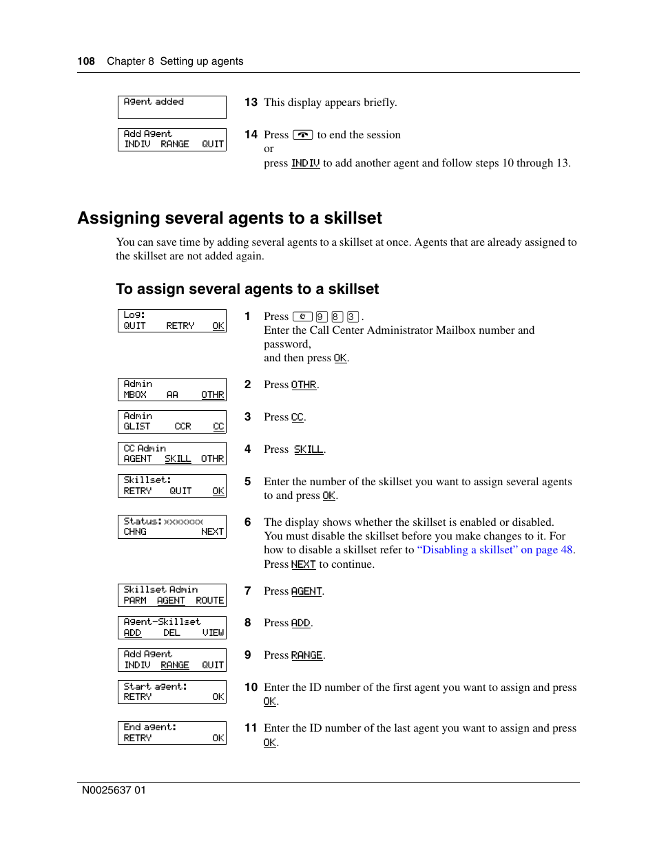 Assigning several agents to a skillset | Nortel Networks Call Center Telephone User Manual | Page 108 / 191