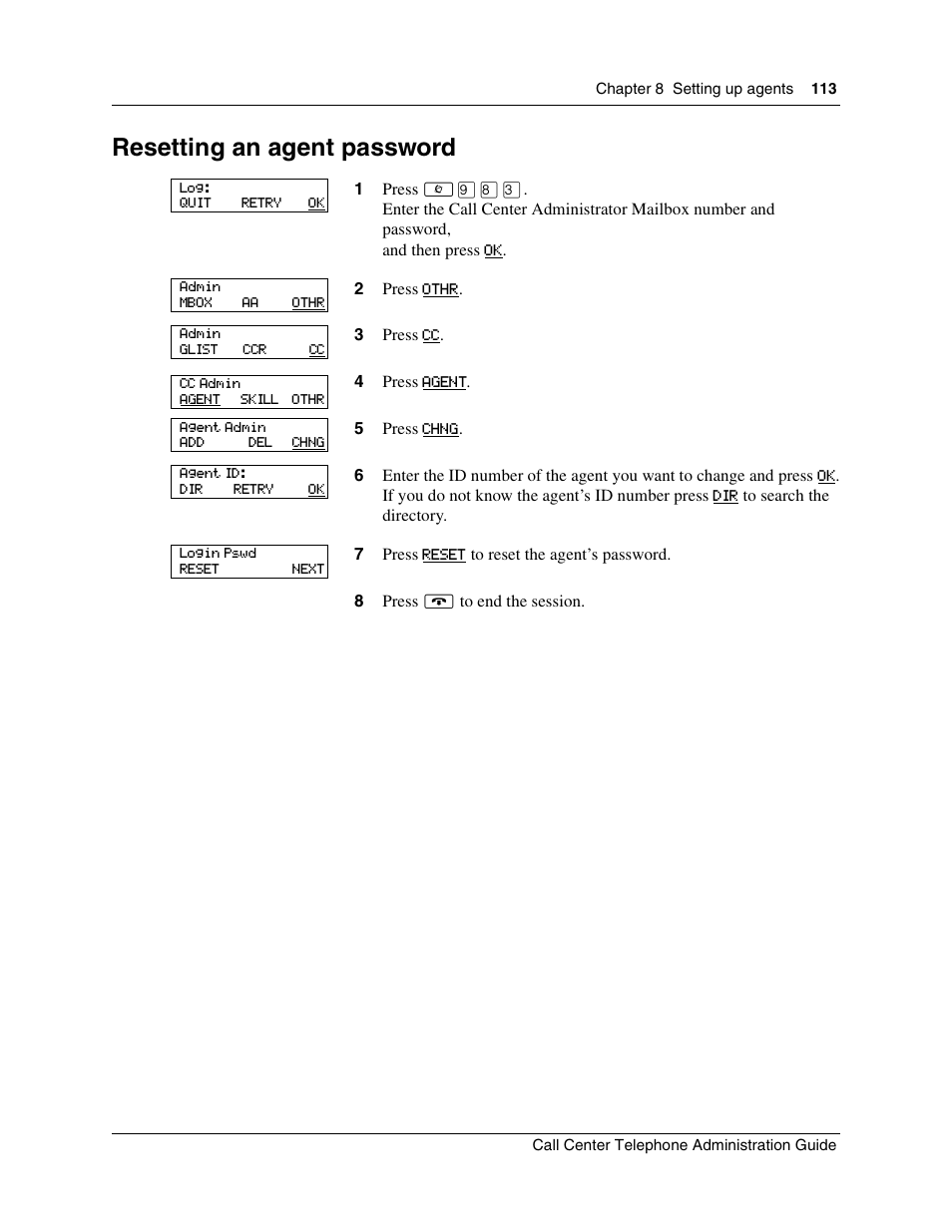 Resetting an agent password | Nortel Networks Call Center Telephone User Manual | Page 113 / 191