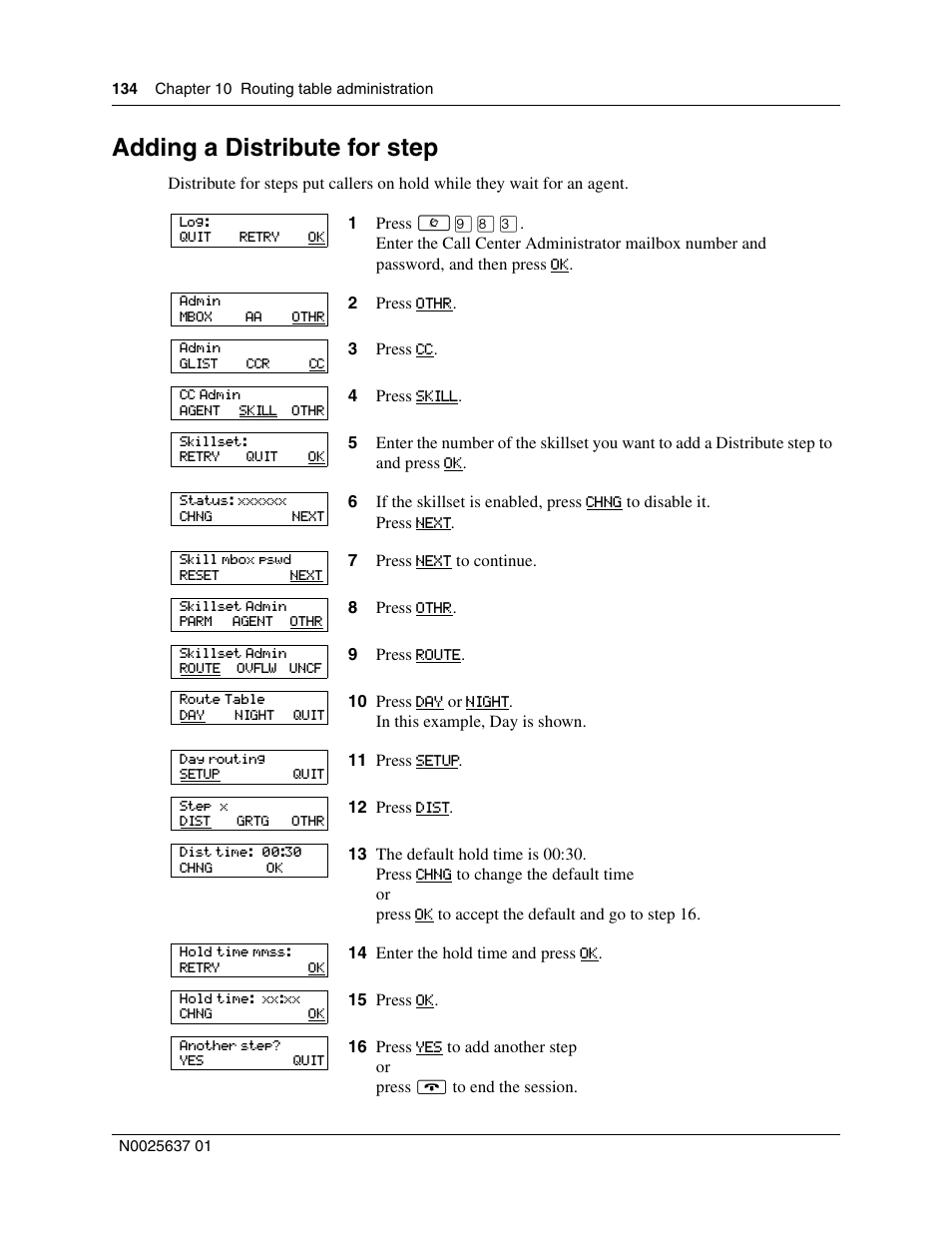 Adding a distribute for step | Nortel Networks Call Center Telephone User Manual | Page 134 / 191