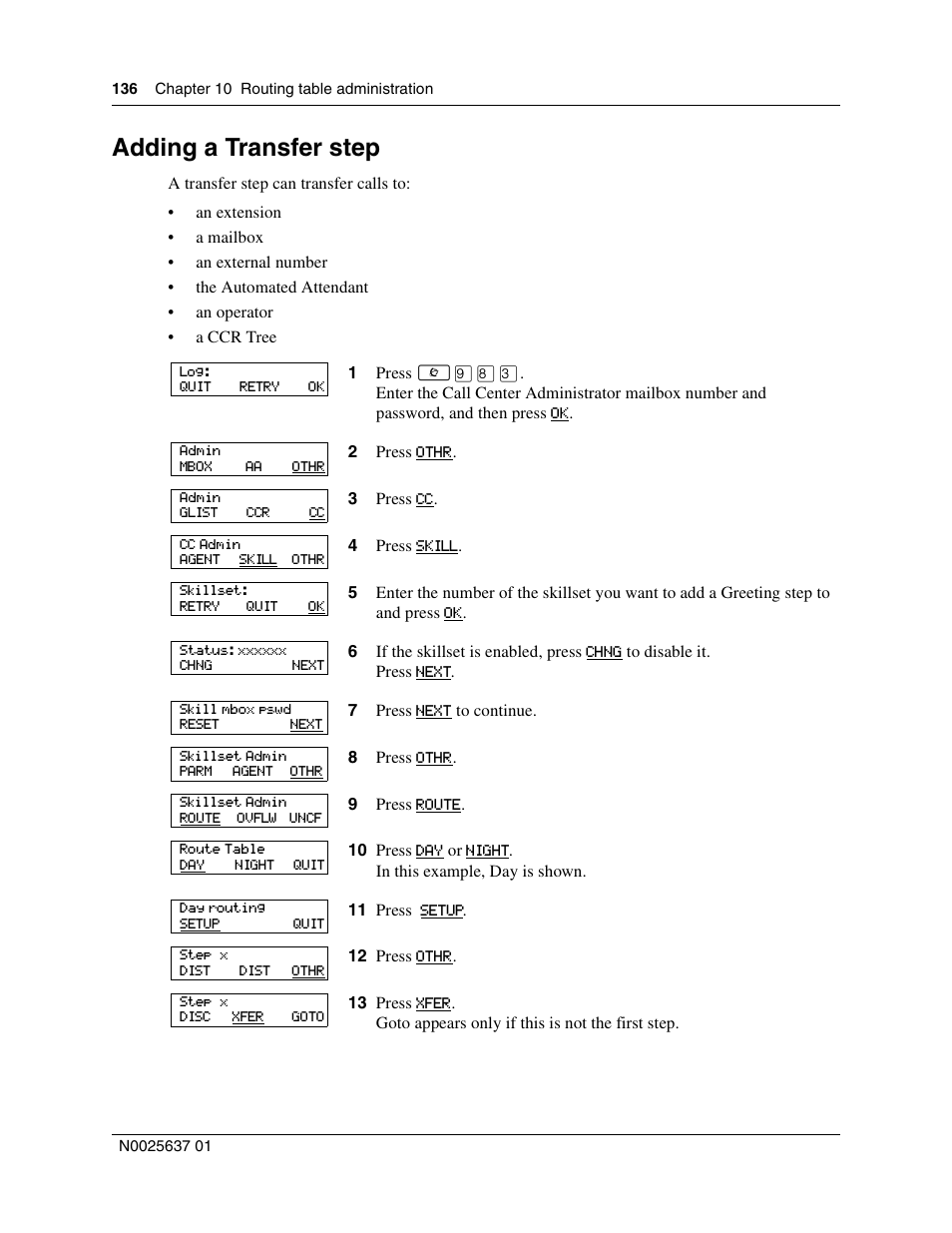 Adding a transfer step | Nortel Networks Call Center Telephone User Manual | Page 136 / 191