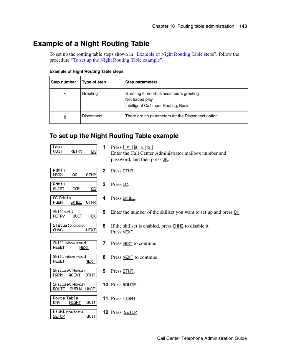 Example of a night routing table | Nortel Networks Call Center Telephone User Manual | Page 143 / 191