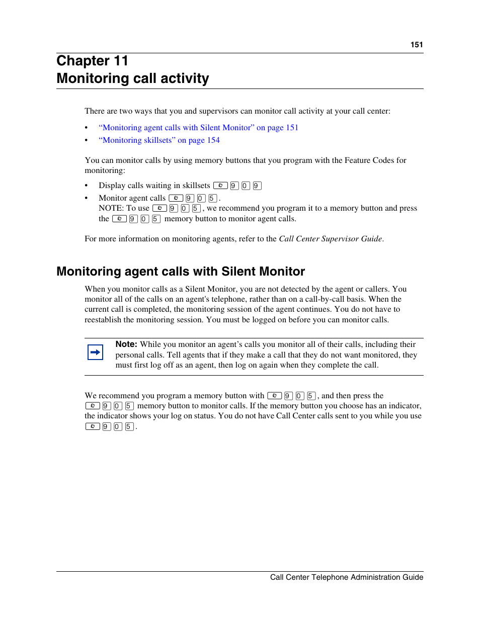 Chapter 11, Monitoring call activity, Monitoring agent calls with silent monitor | Chapter 11 monitoring call activity | Nortel Networks Call Center Telephone User Manual | Page 151 / 191