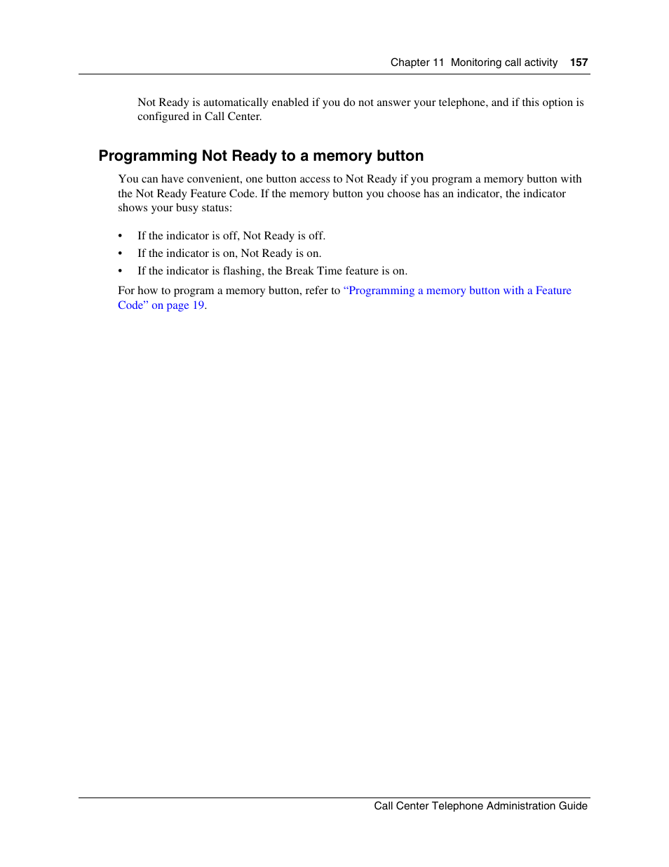 Programming not ready to a memory button | Nortel Networks Call Center Telephone User Manual | Page 157 / 191