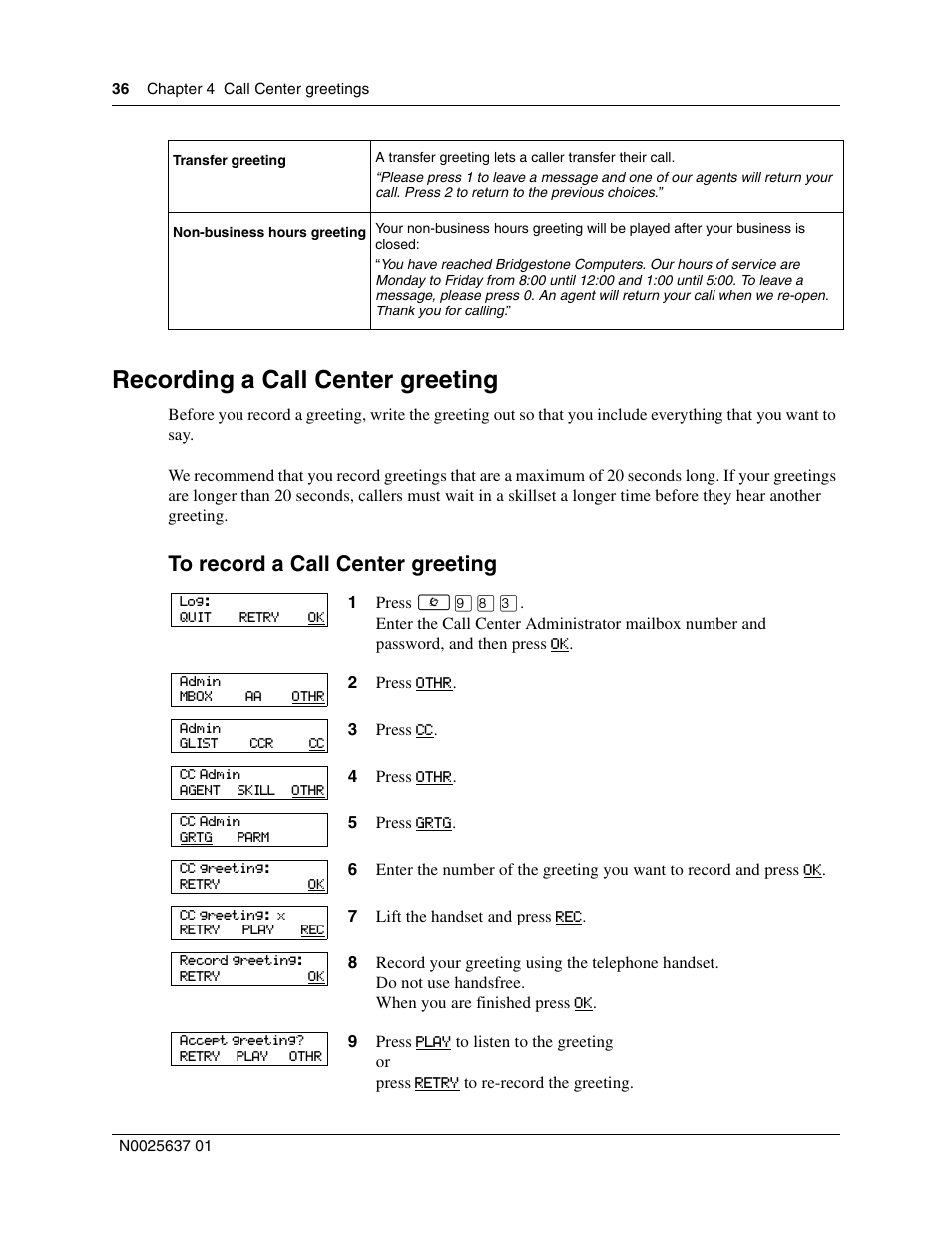 Recording a call center greeting | Nortel Networks Call Center Telephone User Manual | Page 36 / 191