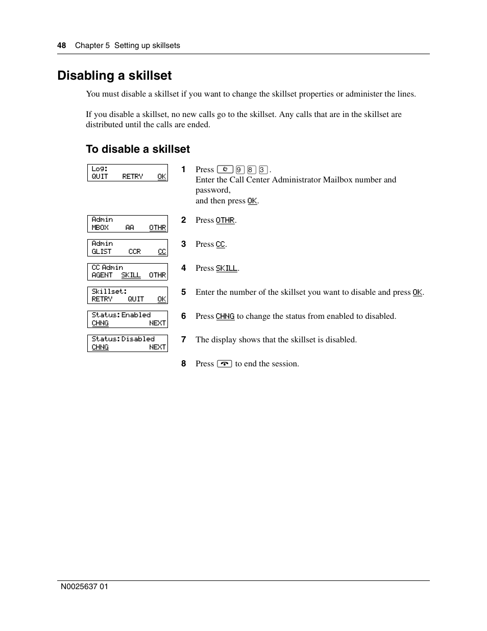 Disabling a skillset | Nortel Networks Call Center Telephone User Manual | Page 48 / 191