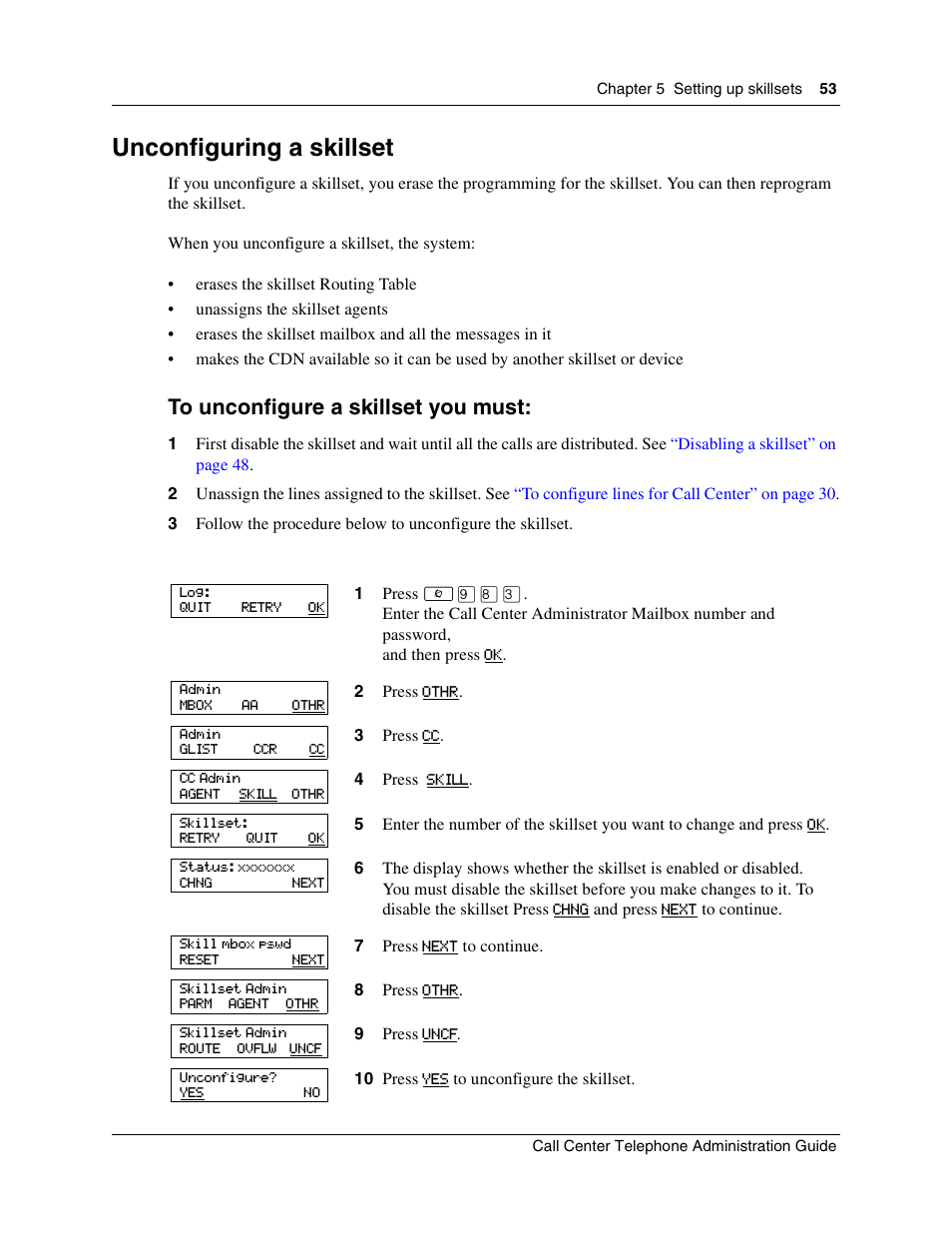 Unconfiguring a skillset | Nortel Networks Call Center Telephone User Manual | Page 53 / 191
