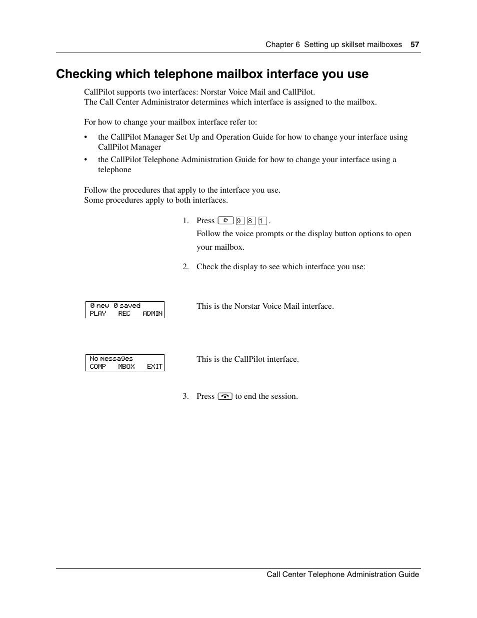 Checking which telephone mailbox interface you use | Nortel Networks Call Center Telephone User Manual | Page 57 / 191