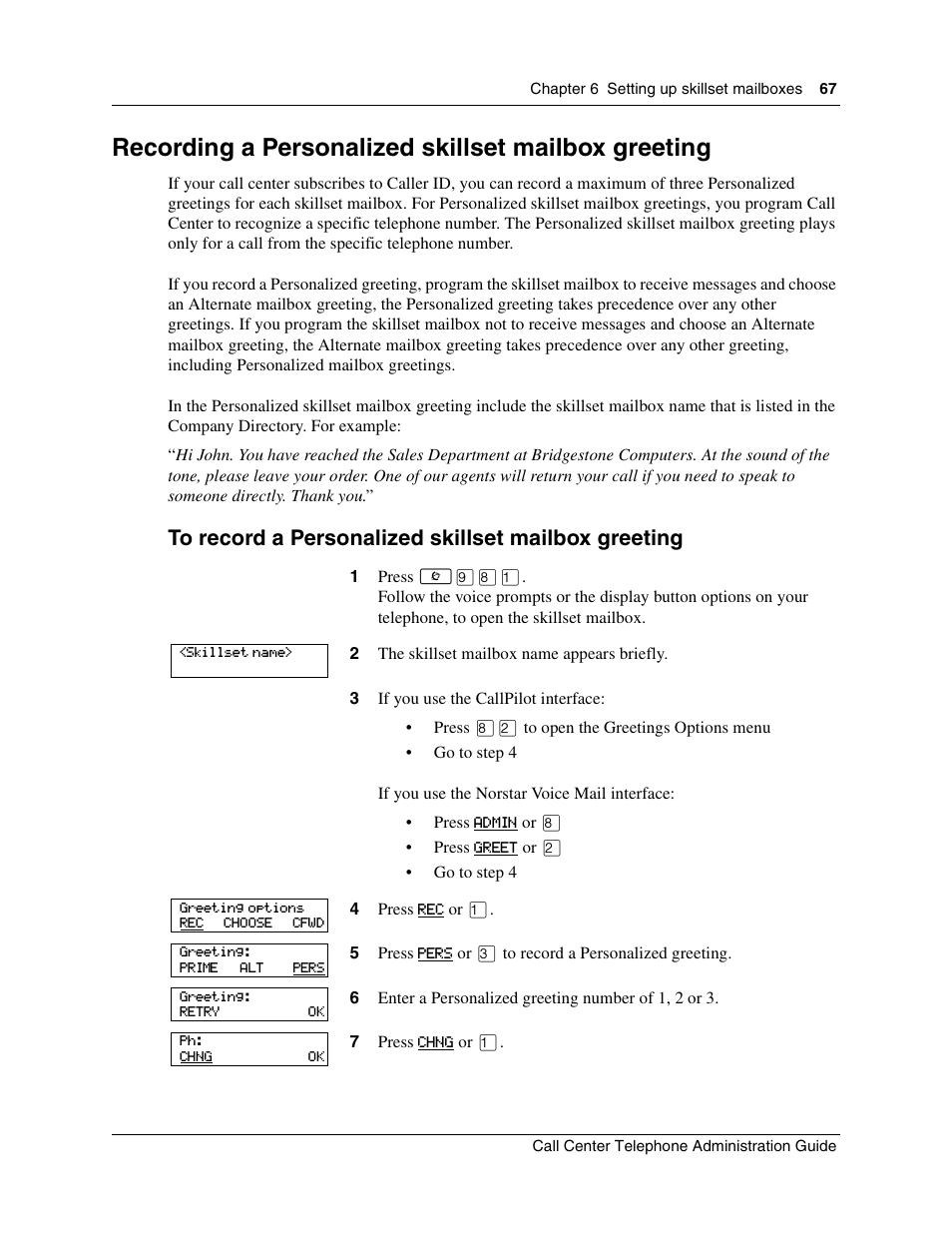 Recording a personalized skillset mailbox greeting | Nortel Networks Call Center Telephone User Manual | Page 67 / 191