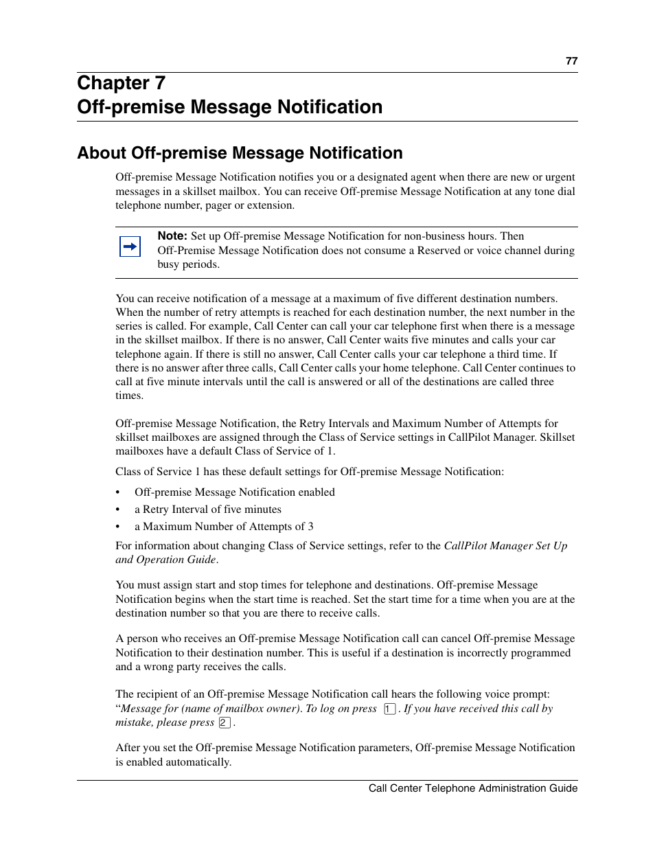 Chapter 7, Off-premise message notification, About off-premise message notification | Chapter 7 off-premise message notification | Nortel Networks Call Center Telephone User Manual | Page 77 / 191